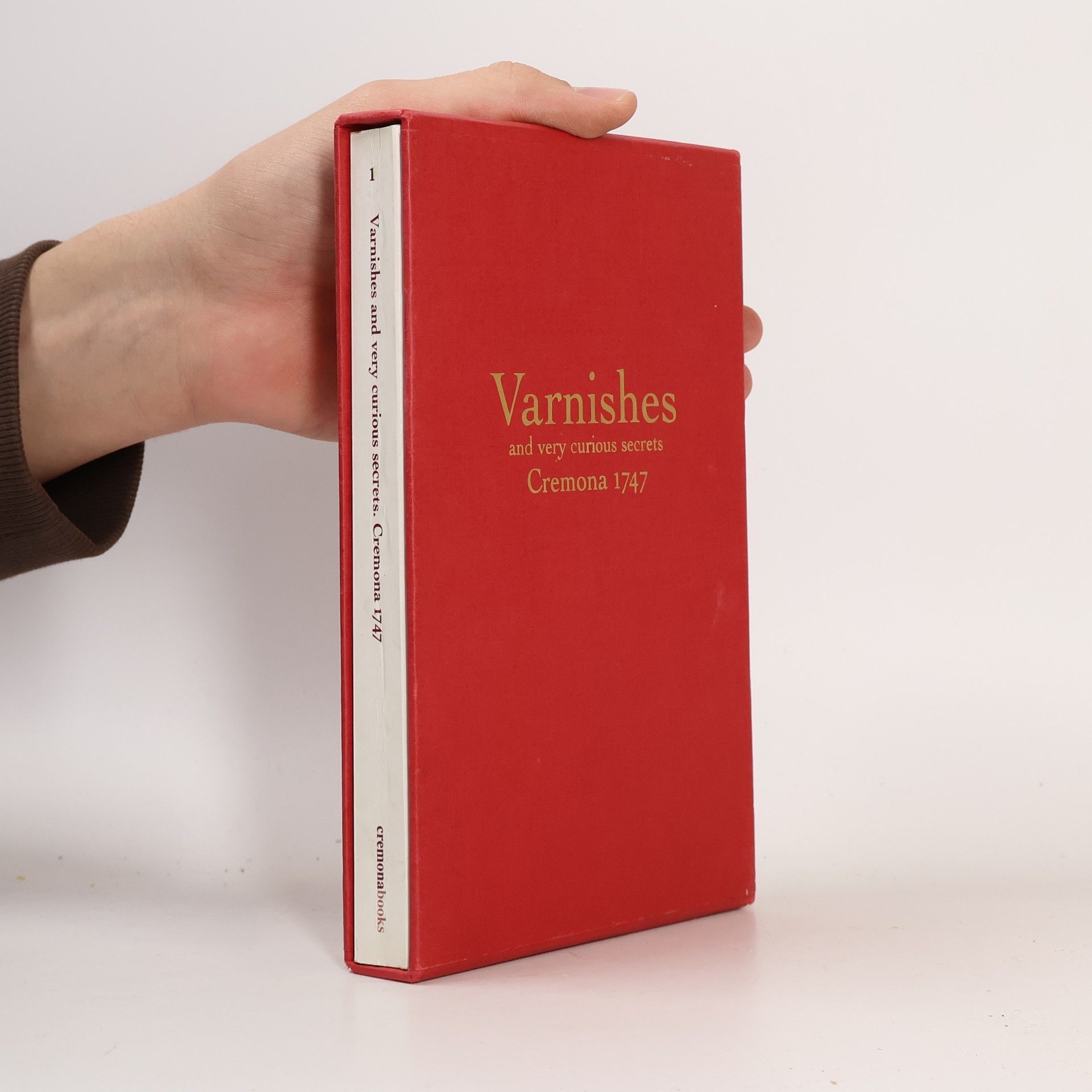 Vincenzo Gheroldi Varnishes and Very Curious Secrets