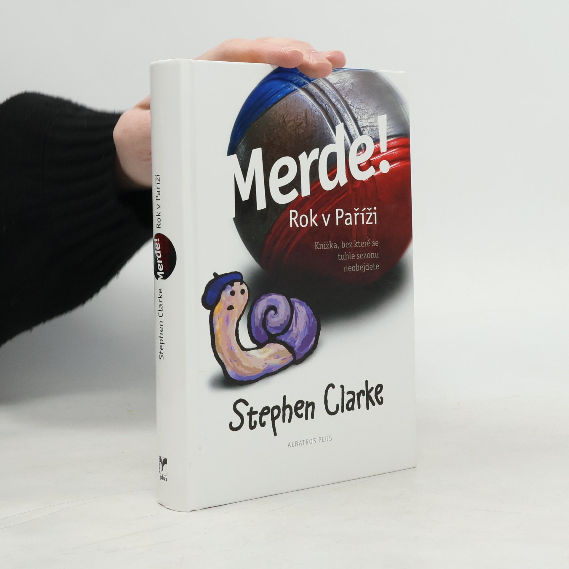 Stephen Clarke Merde! Rok v Paříži
