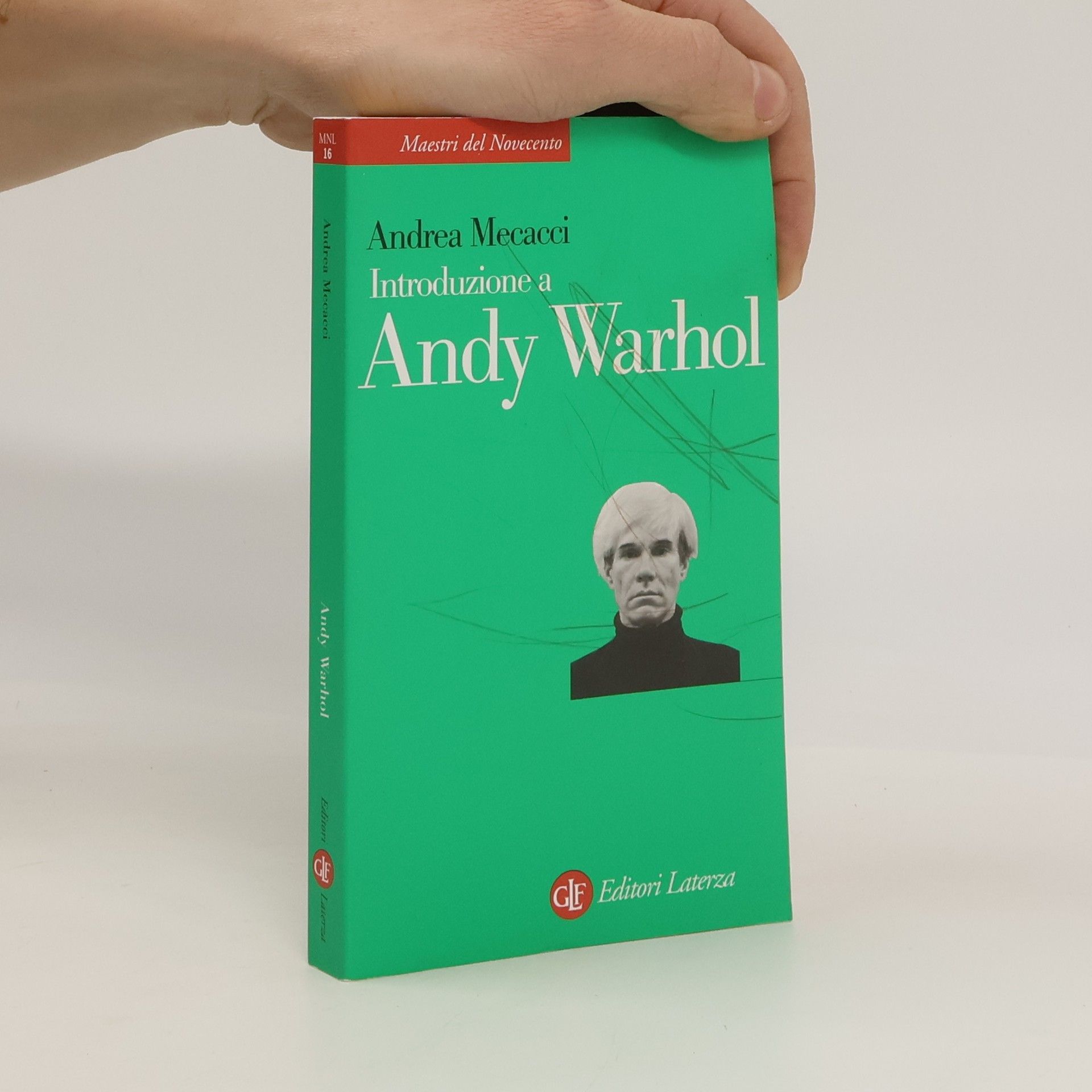 Andrea Mecacci Maestri del Novecento - 16: Introduzione a Andy Warhol