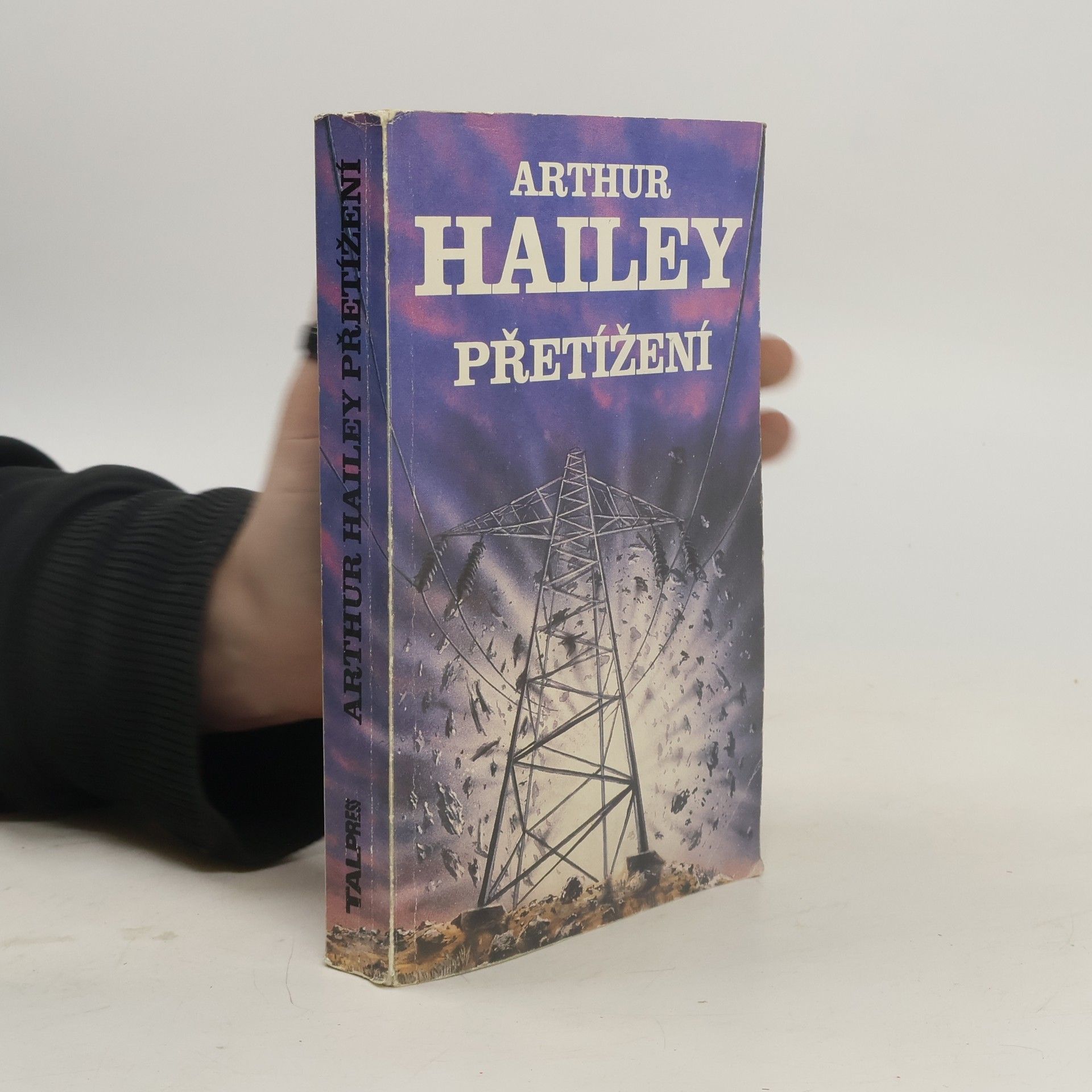 Arthur Hailey Přetížení