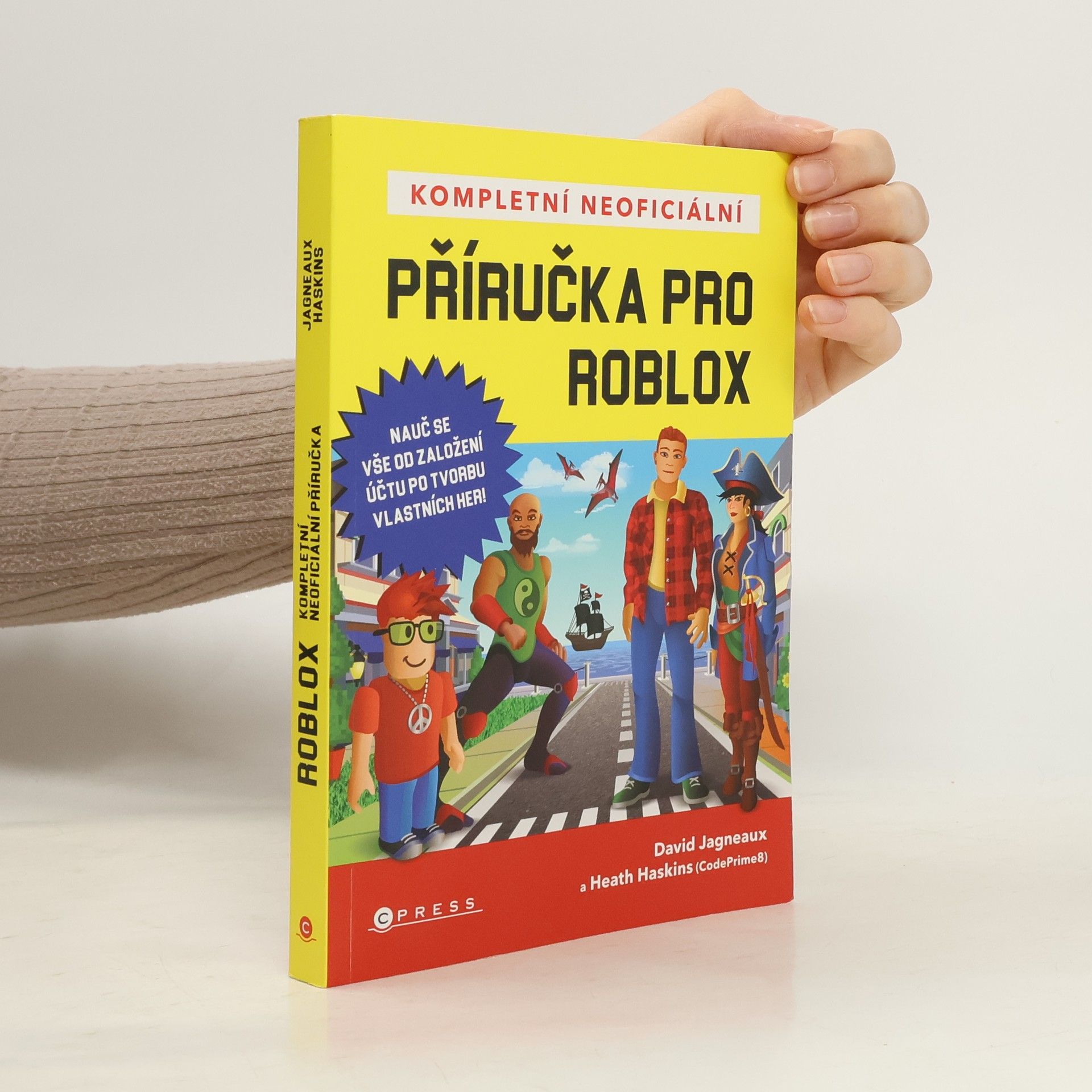 David Jagneaux Kompletní neoficiální příručka pro Roblox