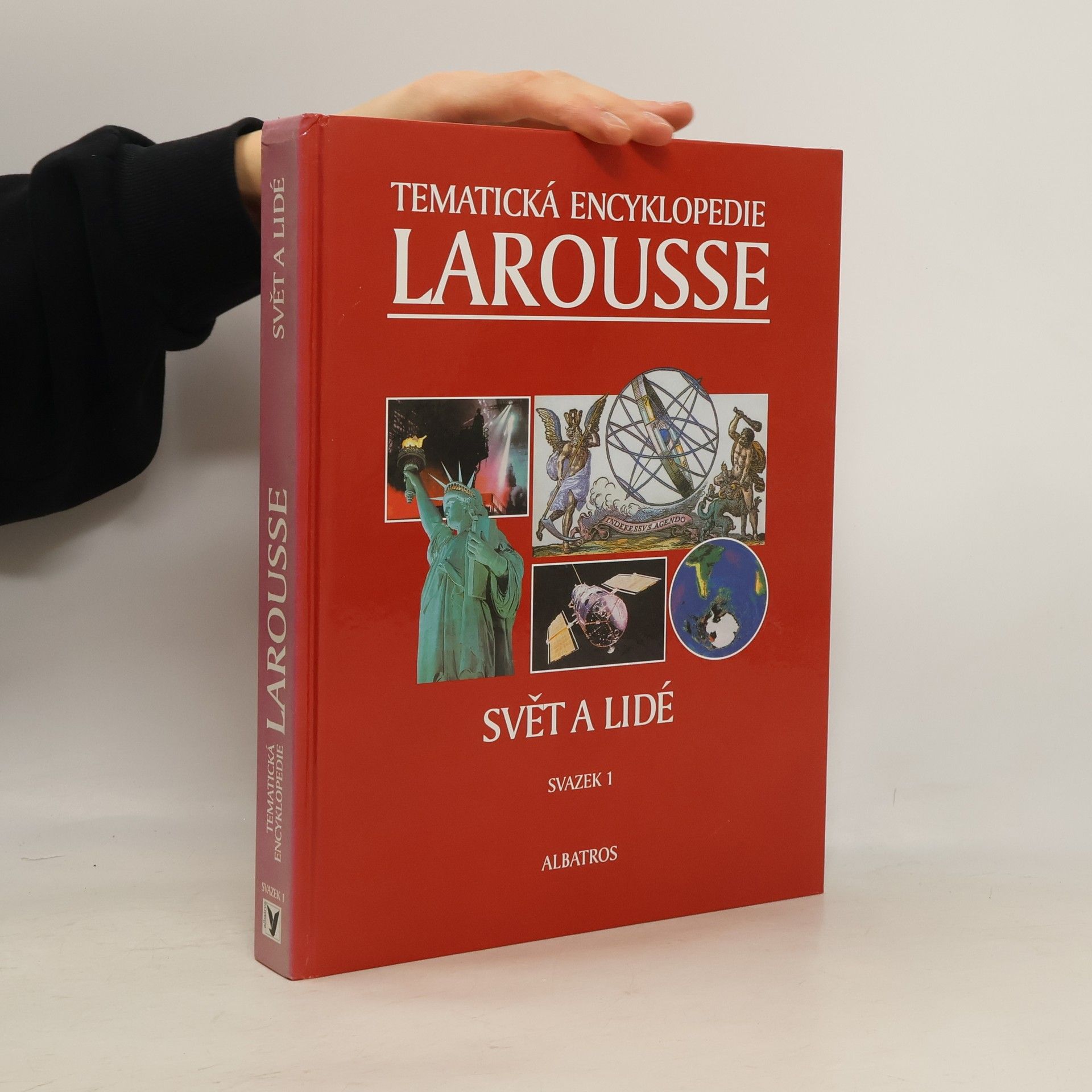 Nicholas Bevan Tematická encyklopedie Larousse. Sv. 1, Svět a lidé