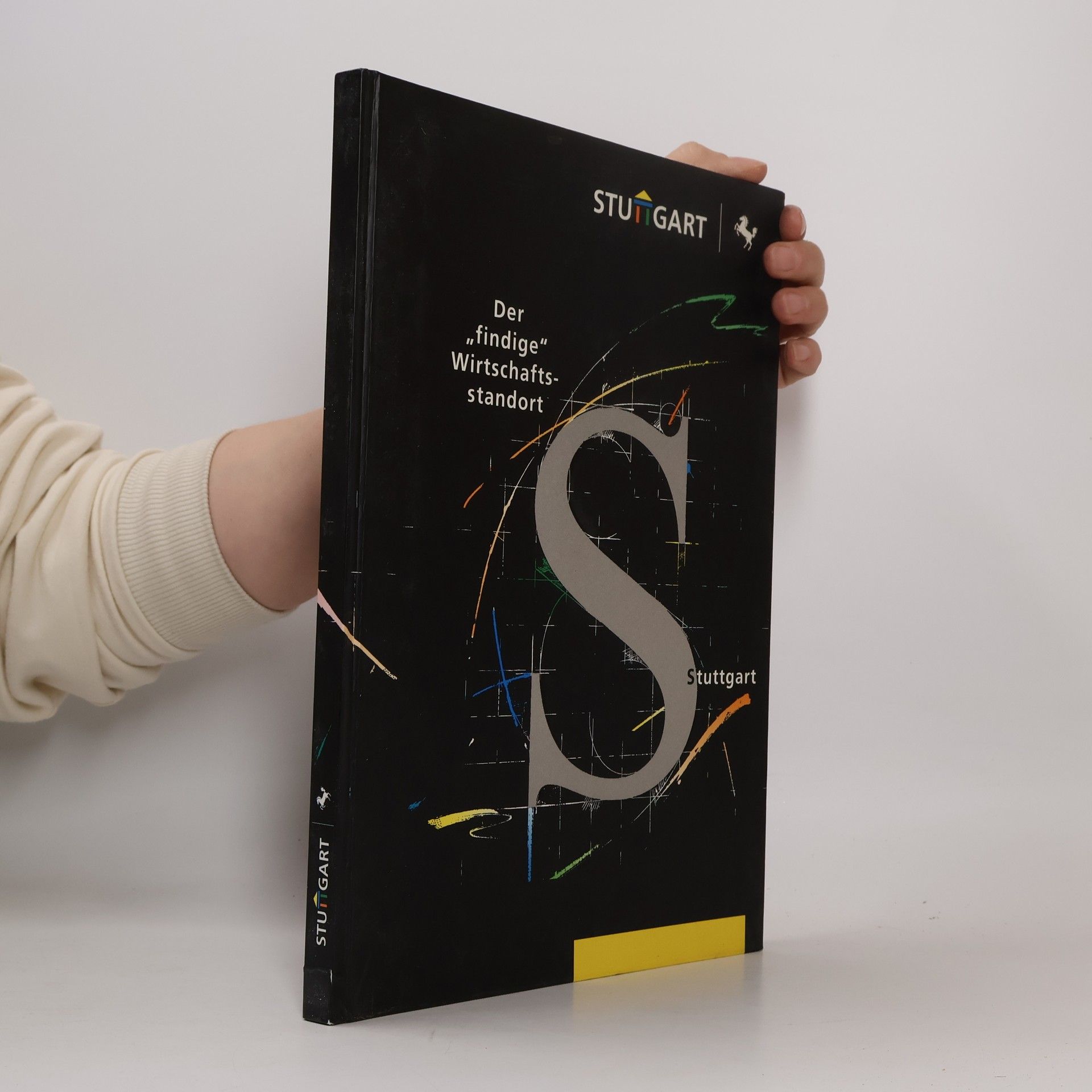 Autorenkollektiv Der "findige" Wirtschaftsstandort Stuttgart