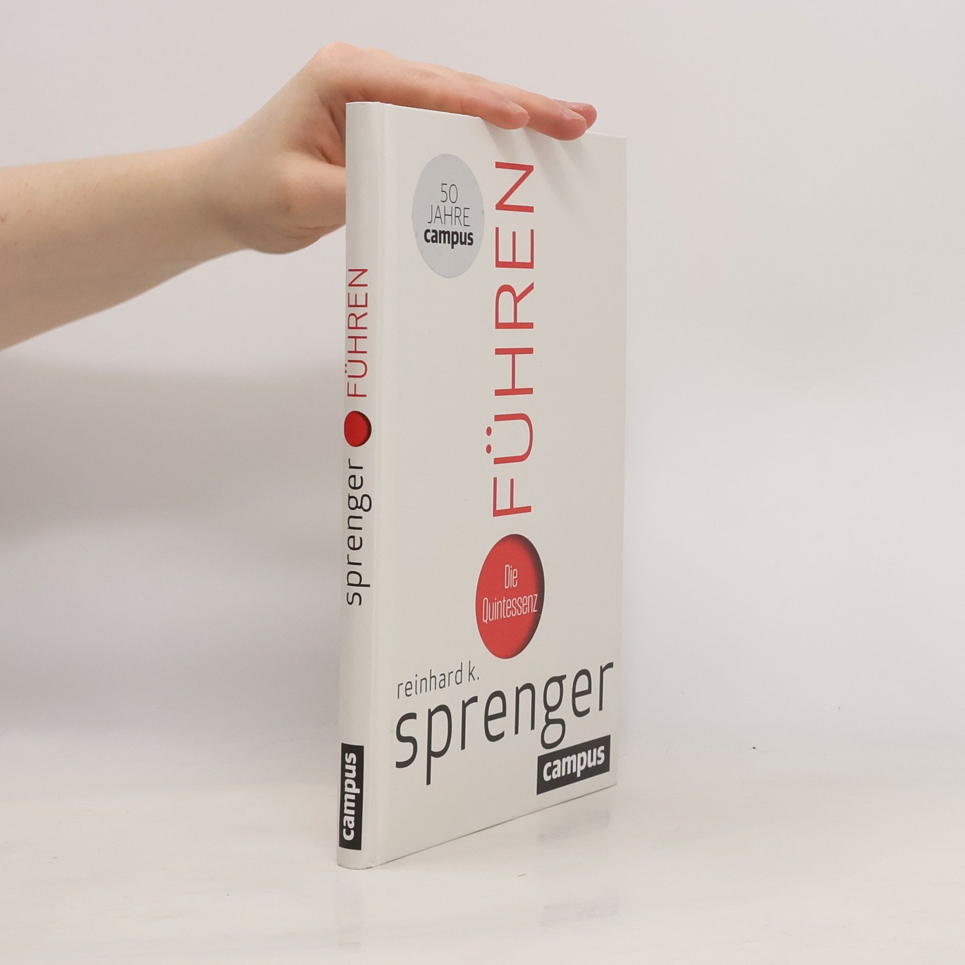 Reinhard K. Sprenger Führen