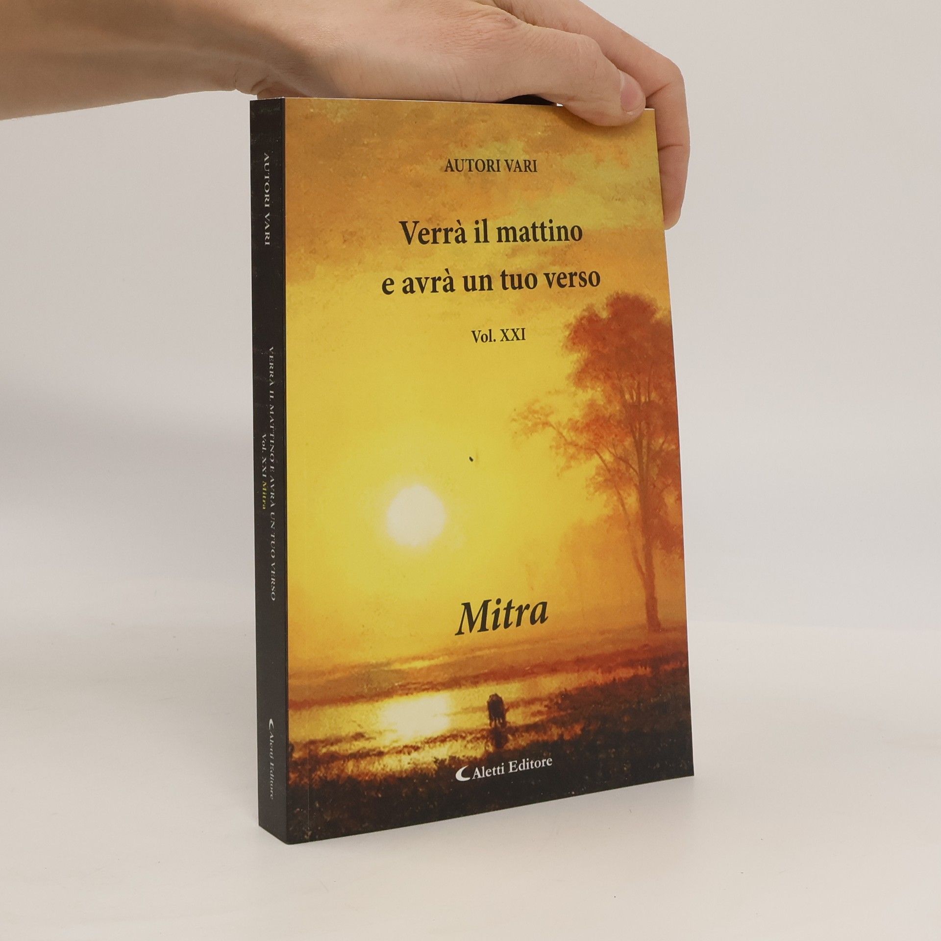 Autorenkollektiv Verrà il mattino e avrà un tuo verso