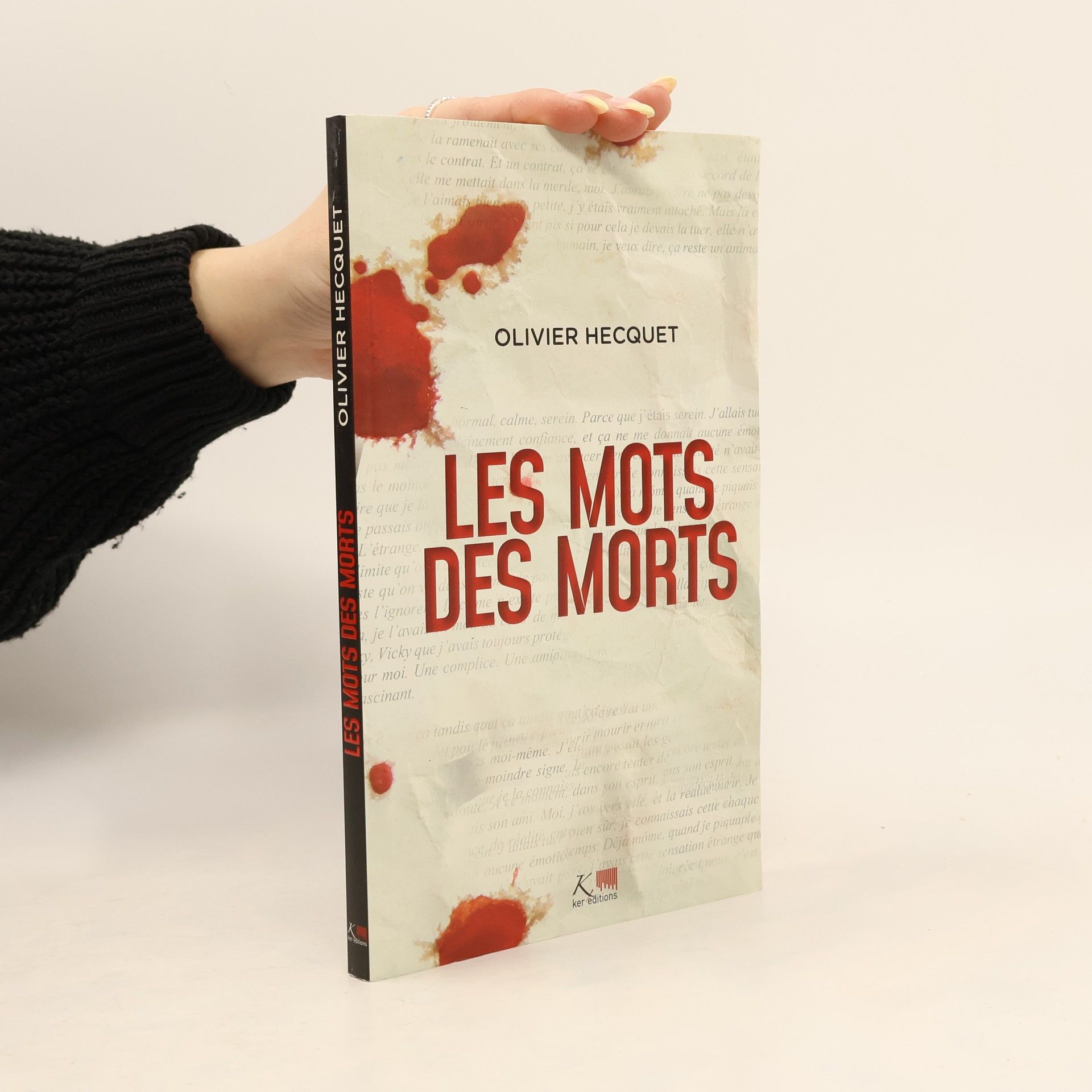 Olivier Hecquet Les mots des morts