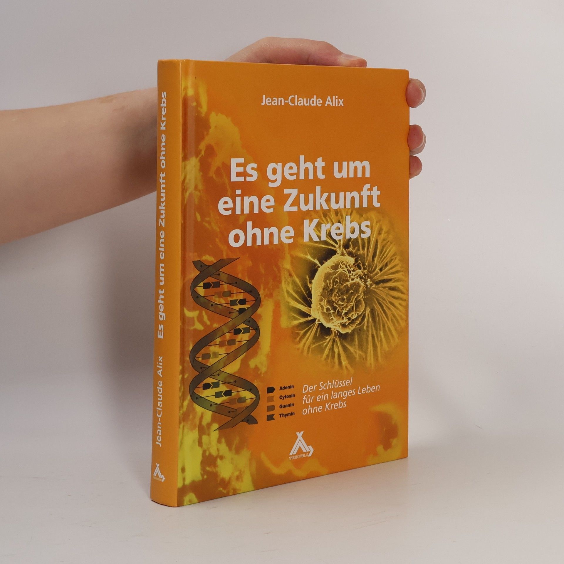 Jean-Claude Alix Es geht um eine Zukunft ohne Krebs