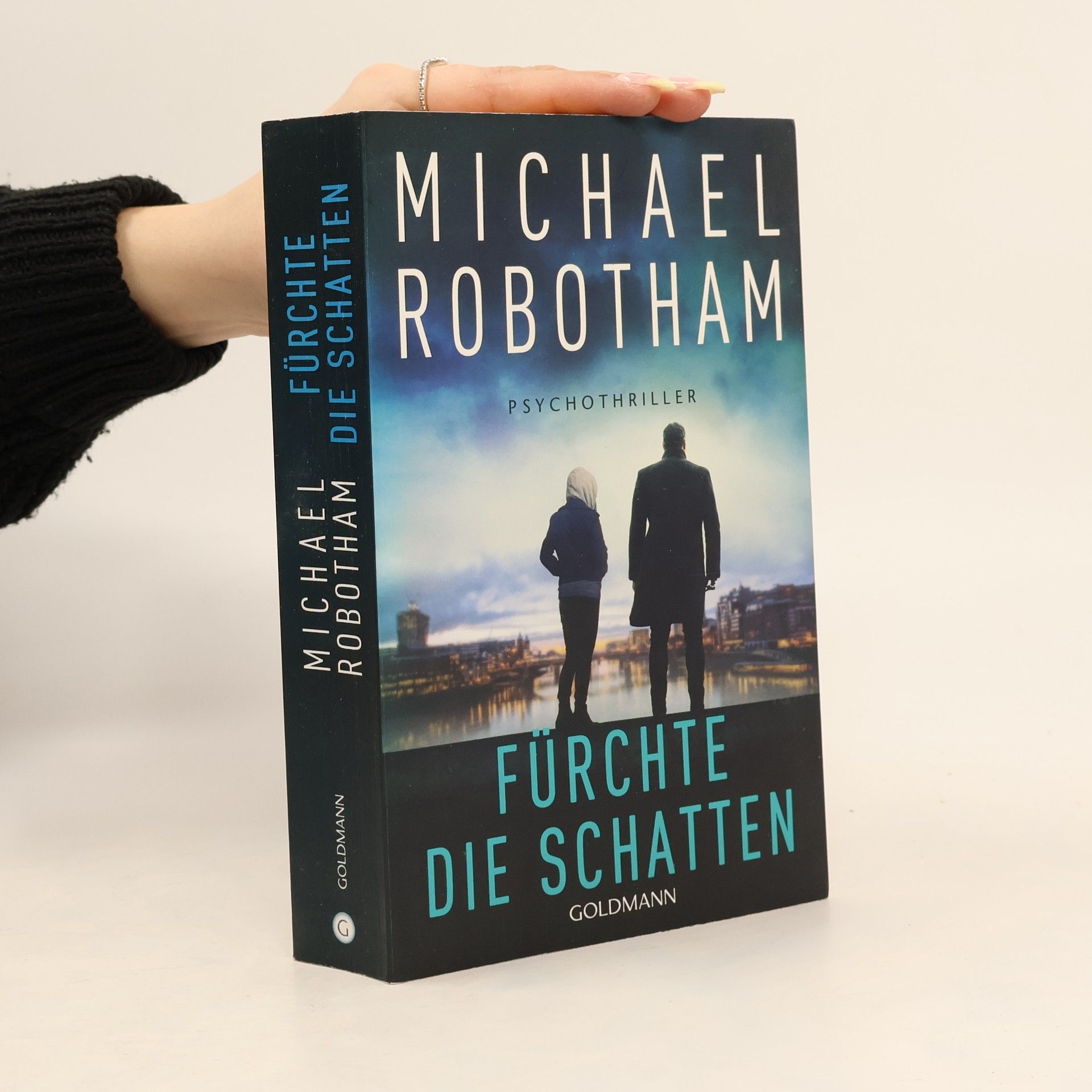 Michael Robotham Fürchte die Schatten