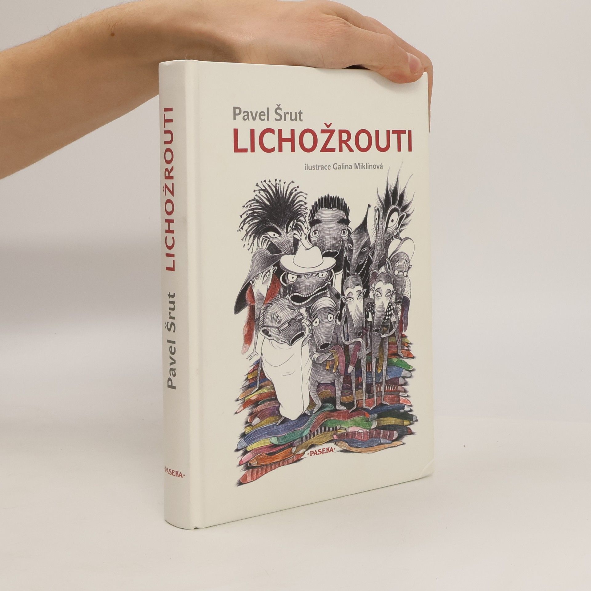 Pavel Šrut Lichožrouti