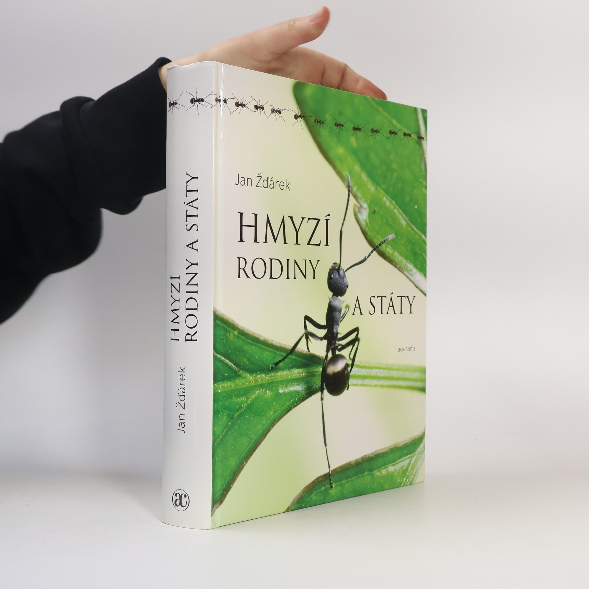 Jan Žďárek Hmyzí rodiny a státy