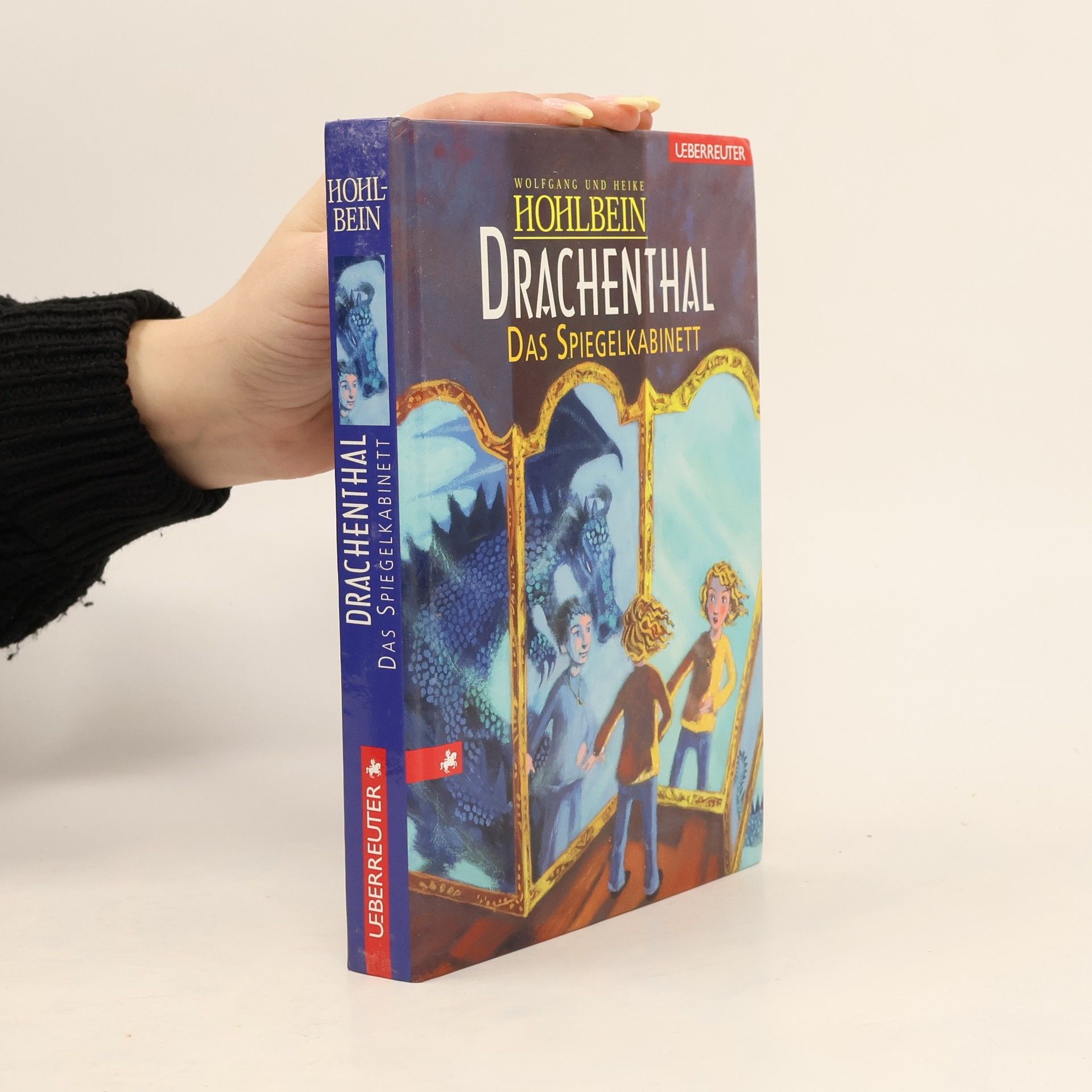 Wolfgang Hohlbein Drachenthal. Das Spiegelkabinett