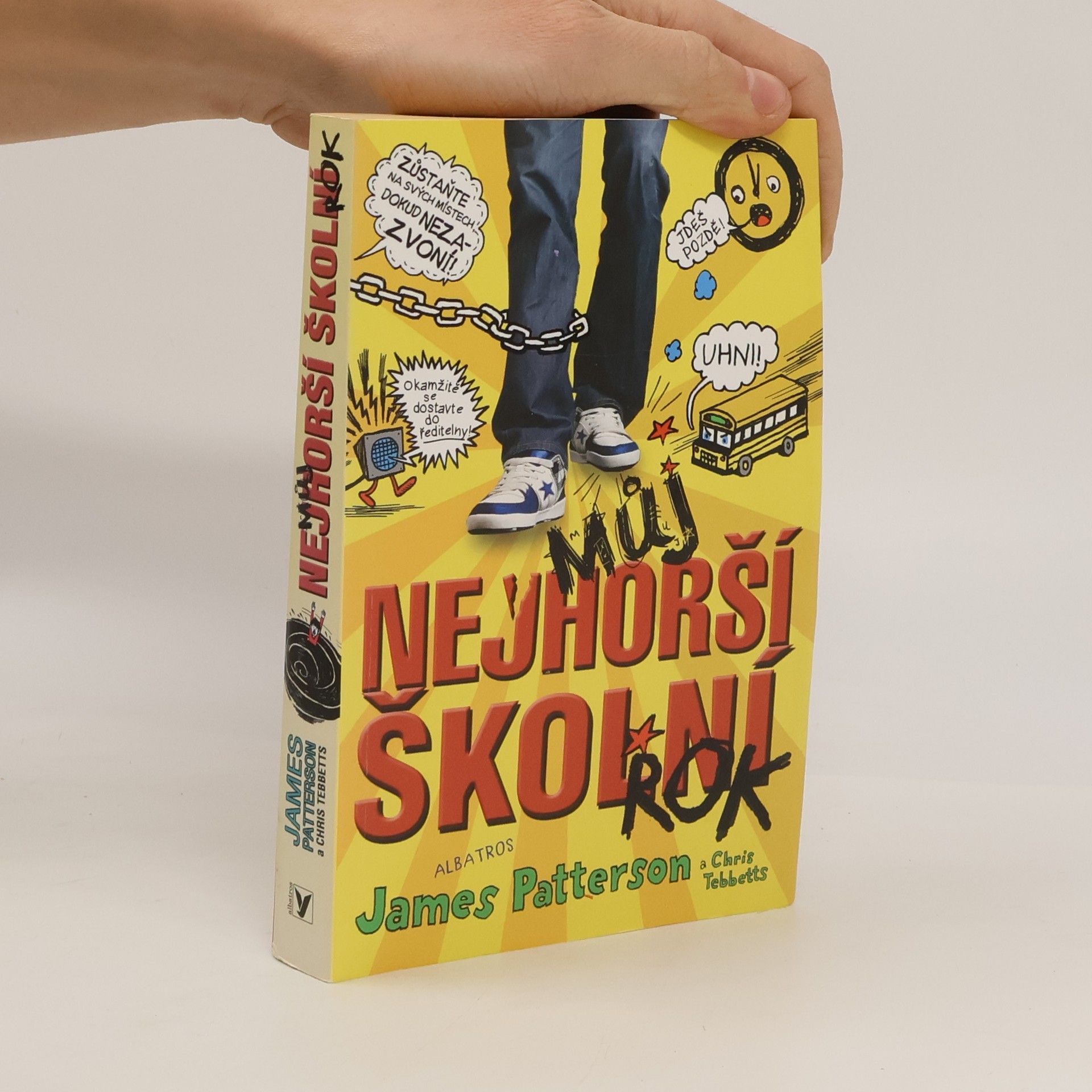 James Patterson Můj nejhorší školní rok