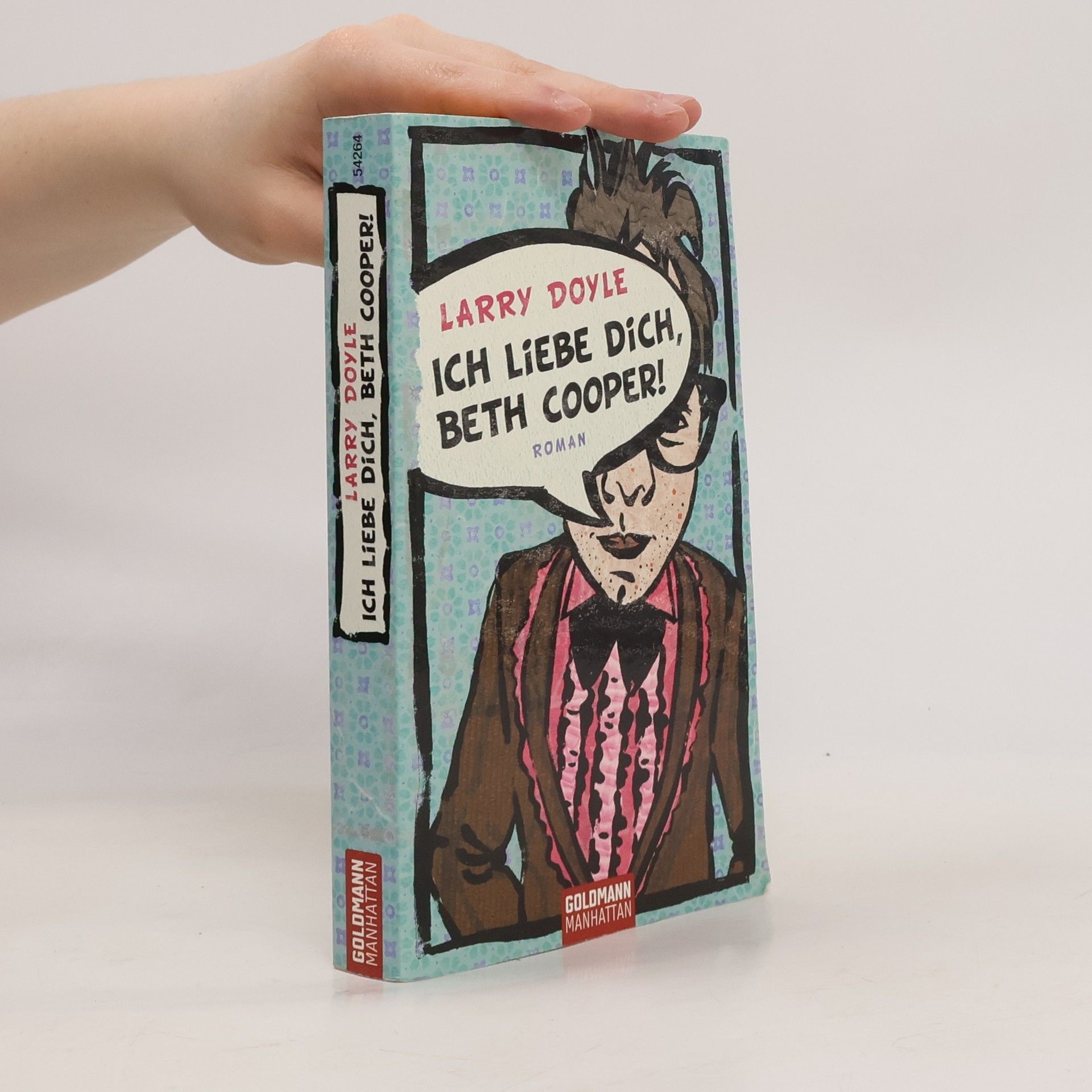 Larry Doyle Ich liebe dich, Beth Cooper!