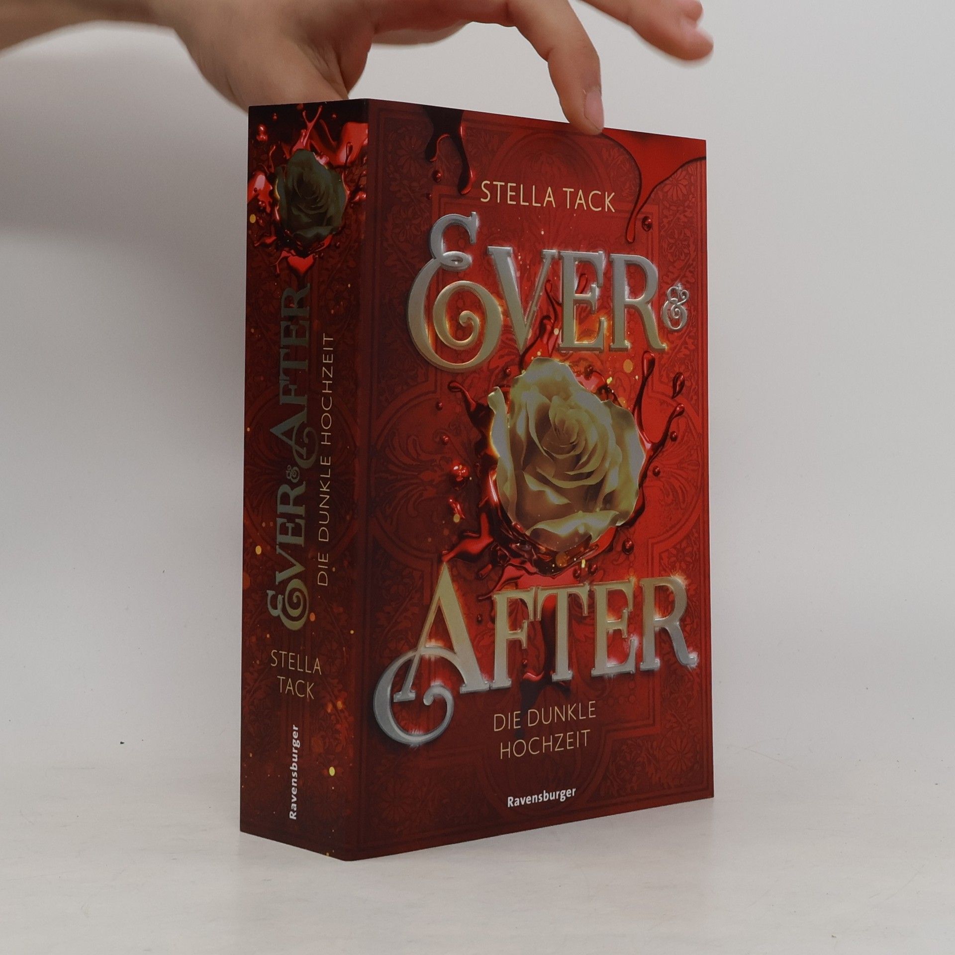 Stella A. Tack Ever & After 2. Die dunkle Hochzeit