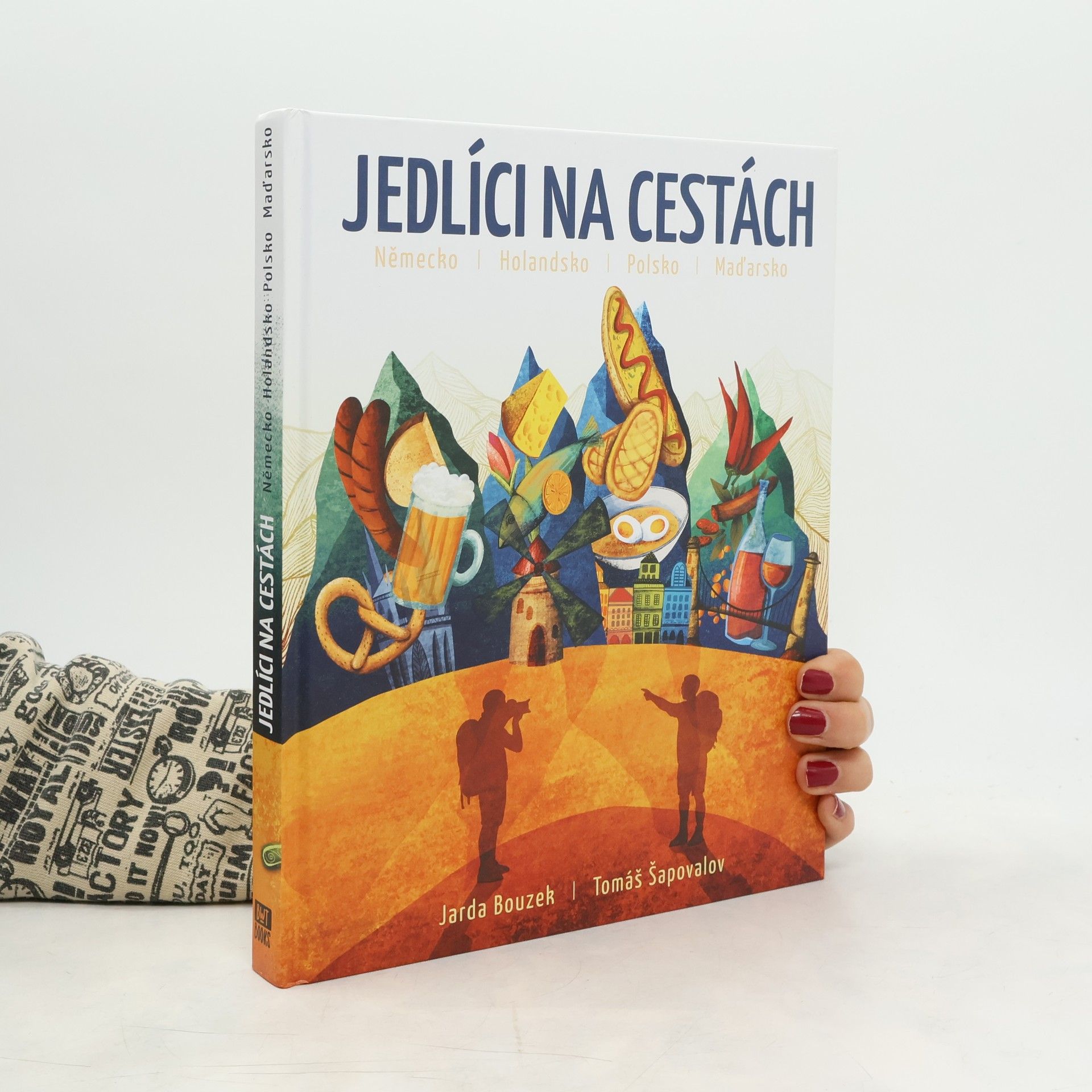 Jarda Bouzek Jedlíci na cestách : Německo, Holandsko, Polsko Maďarsko