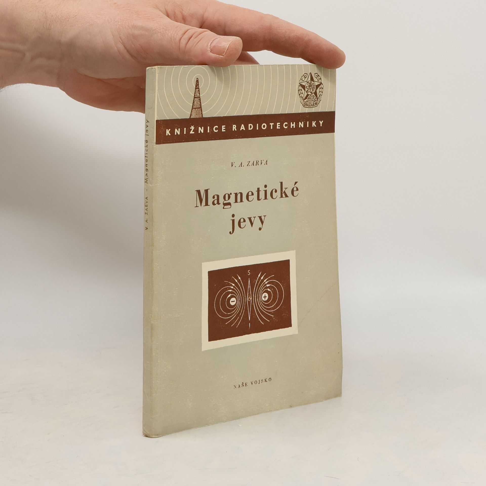 V. A. Zarva Magnetické jevy