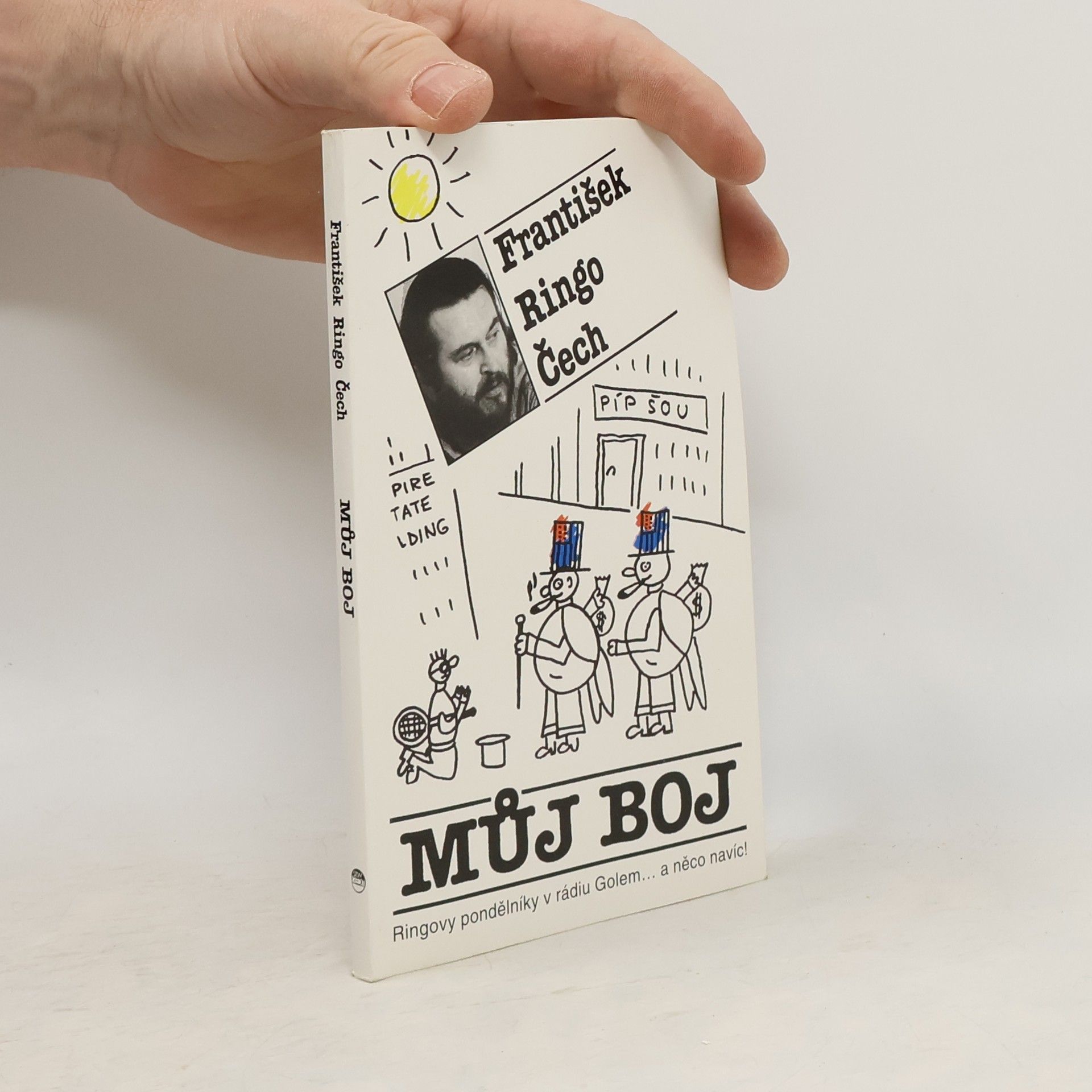František Ringo Čech Můj boj