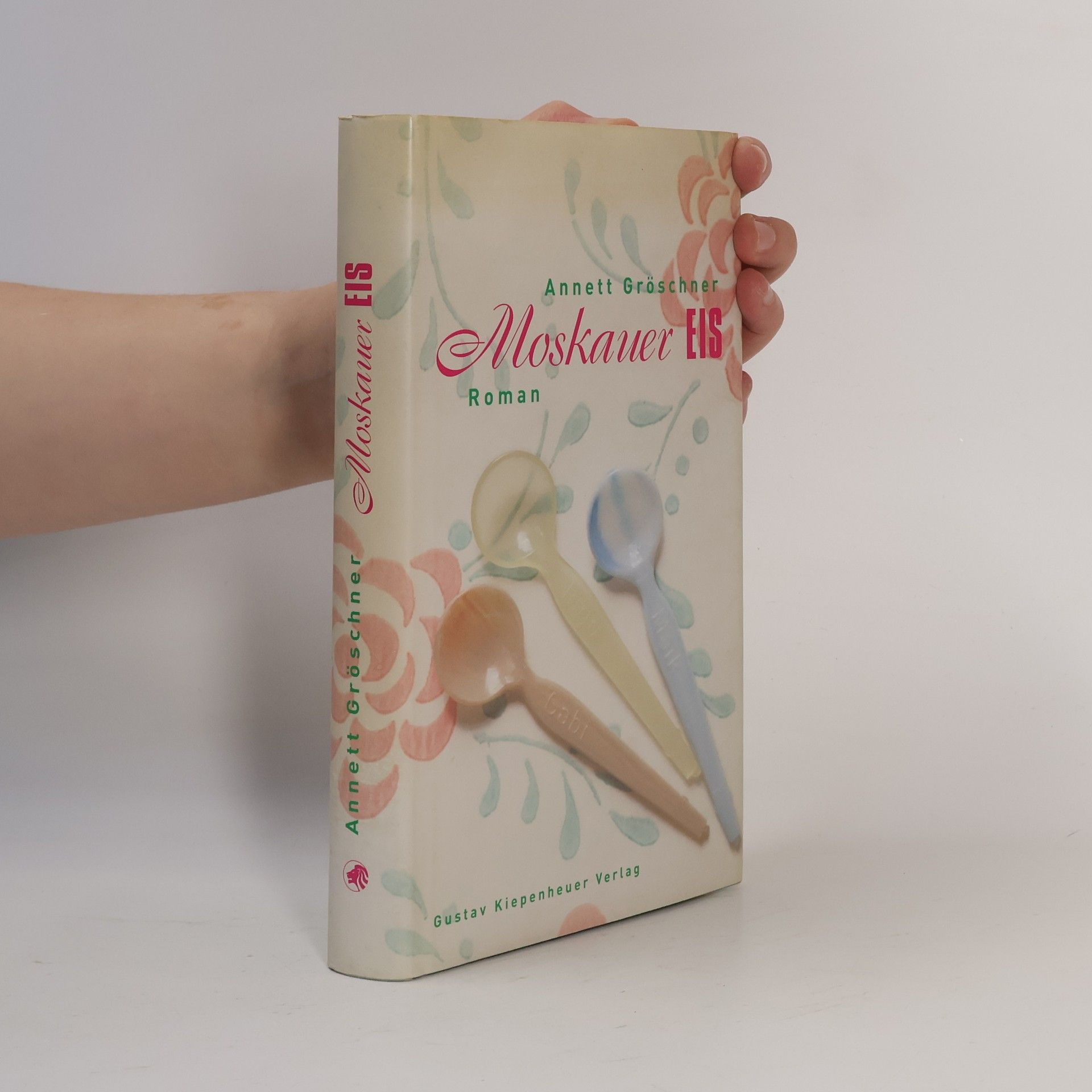 Annett Gröschner Moskauer Eis