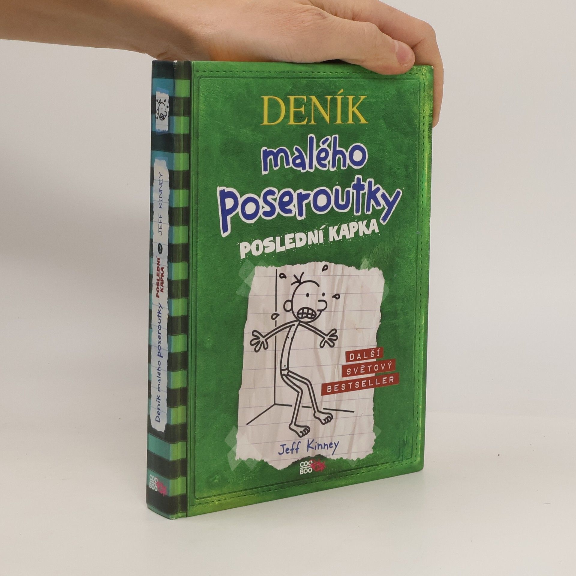 Jeff Kinney Deník malého poseroutky 3. Poslední kapka