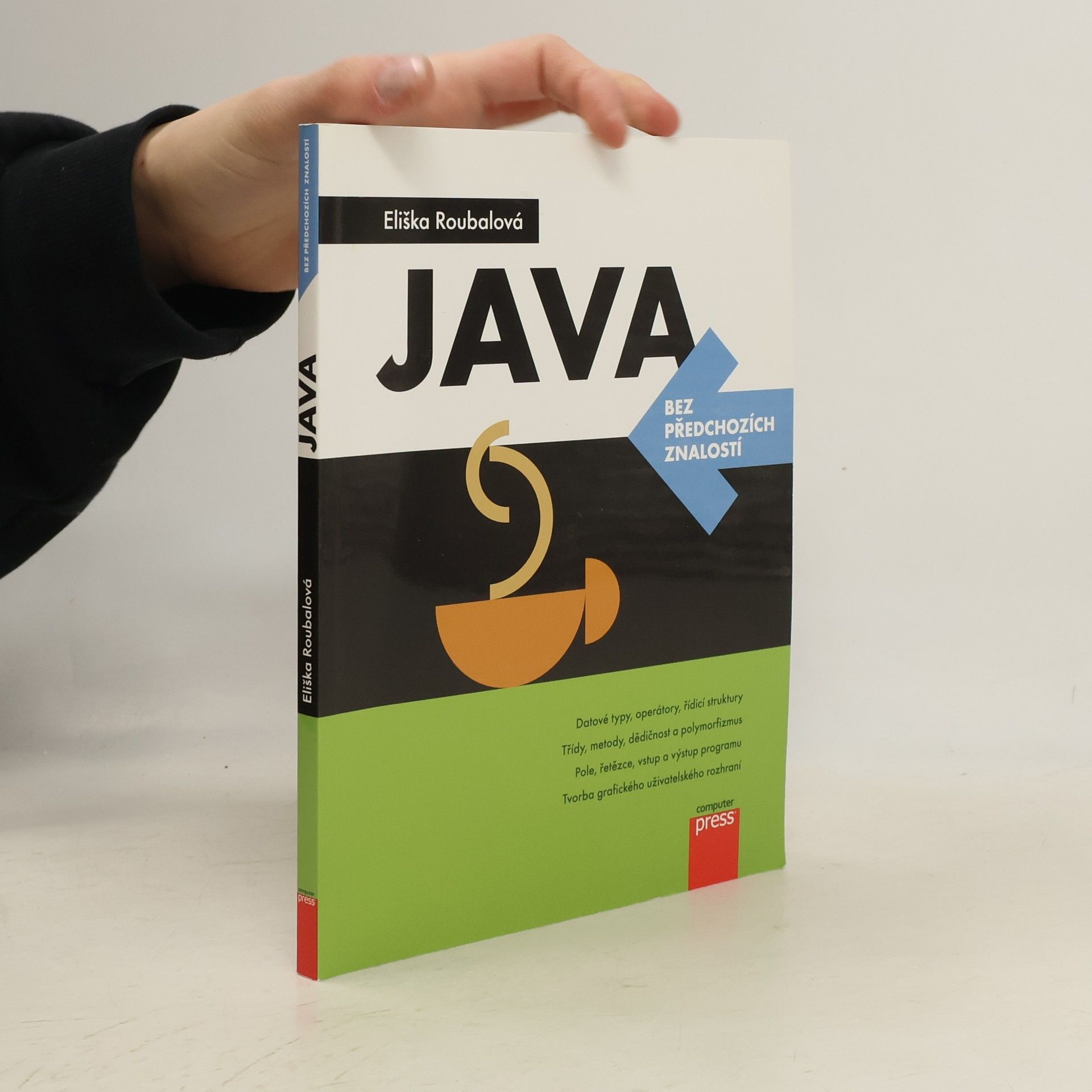 Eliška Roubalová Java bez předchozích znalostí