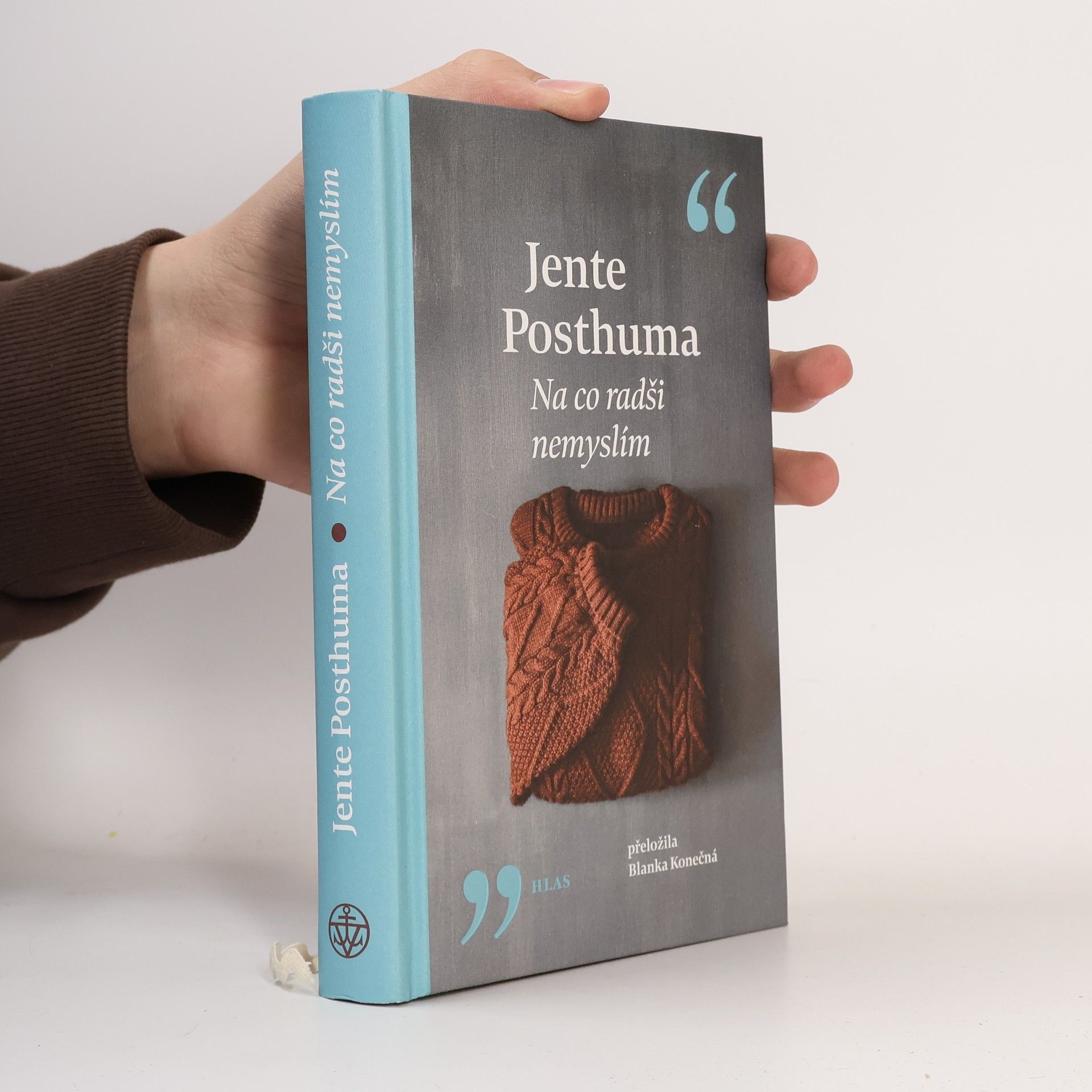 Jente Posthuma Na co radši nemyslím