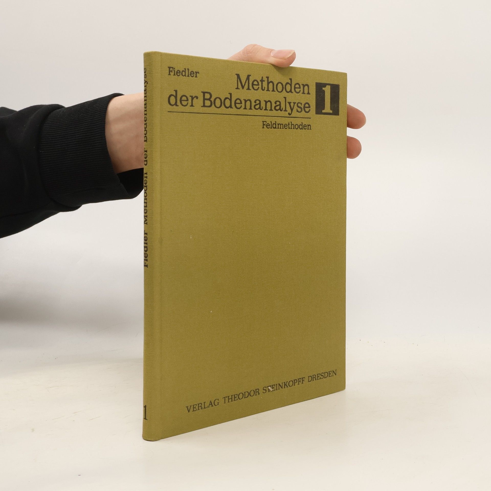 Hans Joachim Fiedler Methoden der Bodenanalyse