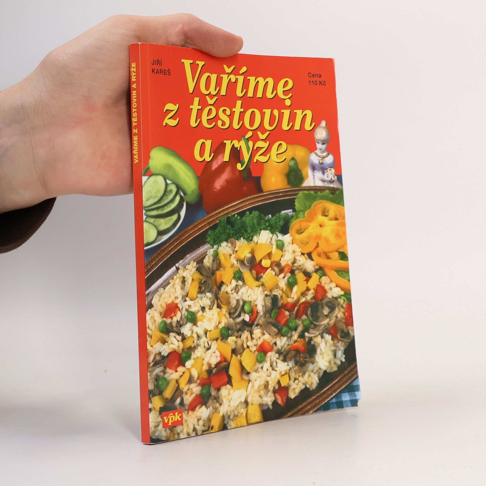 Jiří Kareš Vaříme z těstovin a rýže