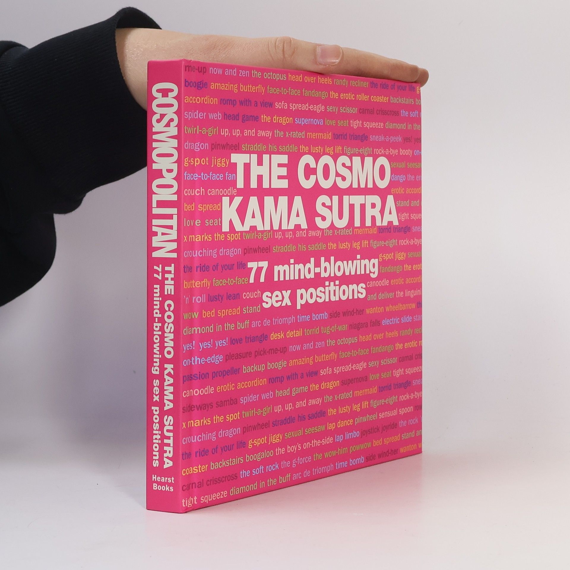 The Editors of Cosmopolitan The Cosmo Kama Sutra