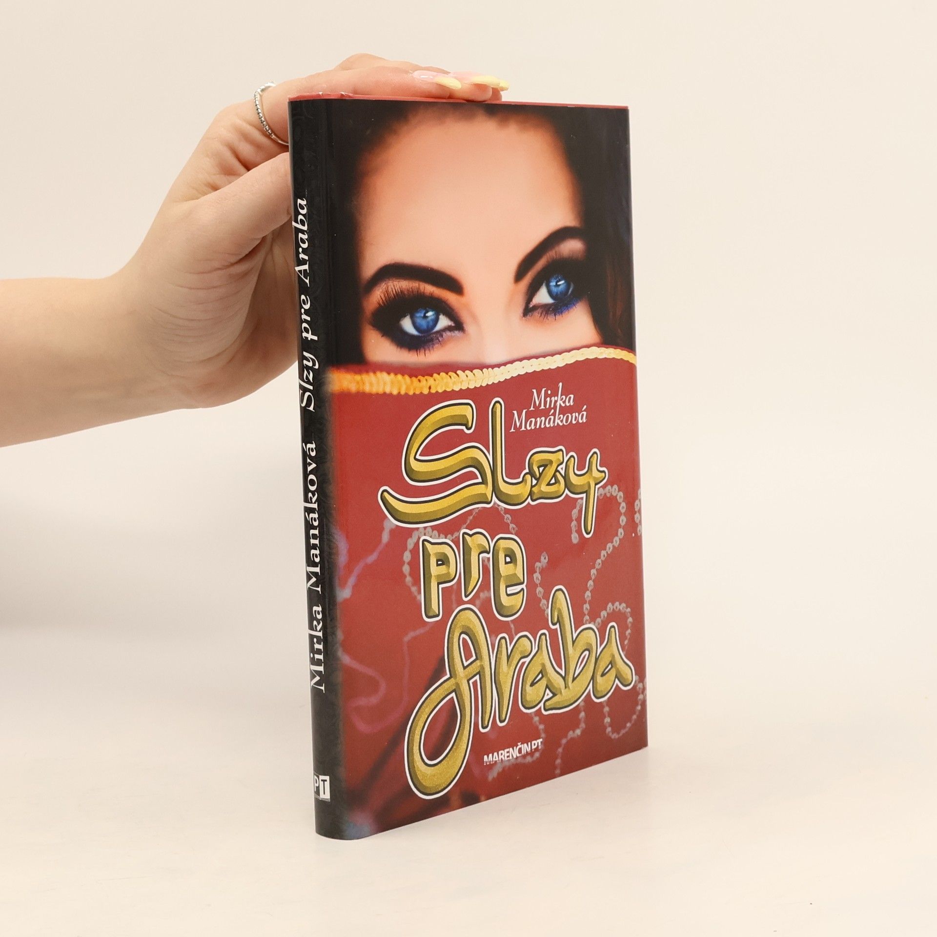 Mirka Manáková Slzy pre Araba