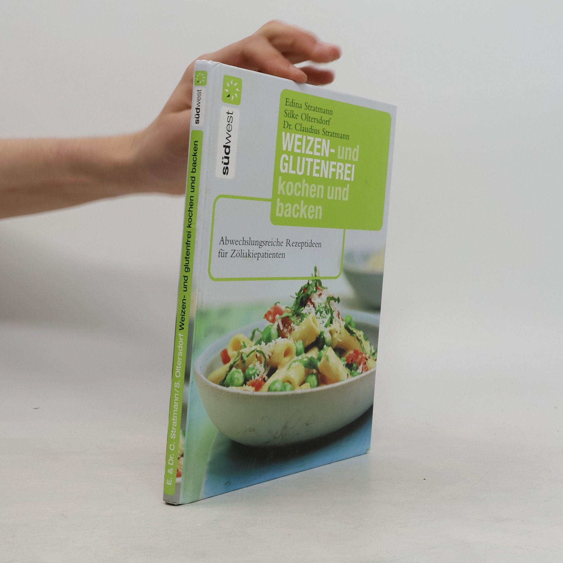 Edina Stratmann Weizen- und glutenfrei kochen und backen