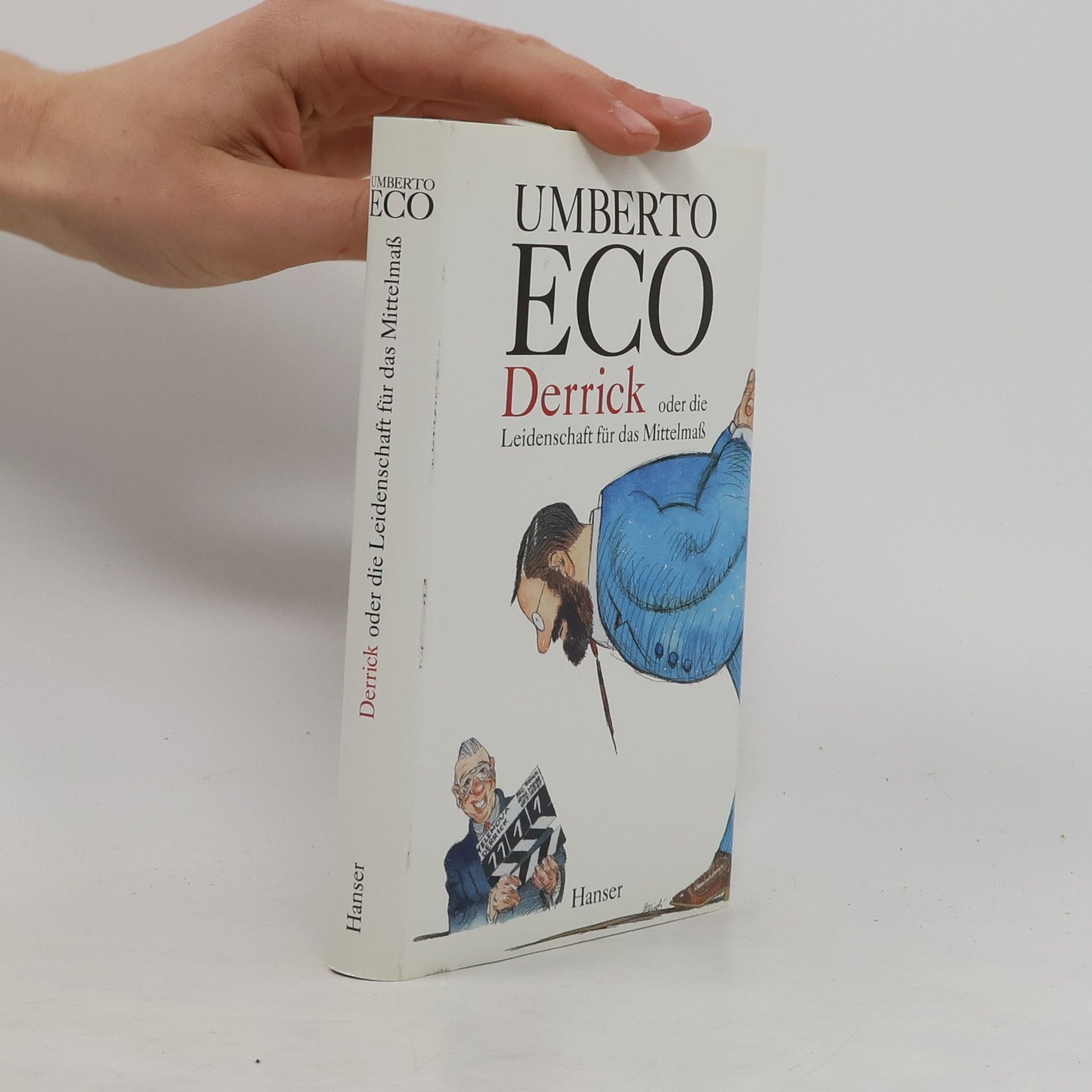Umberto Eco Derrick oder die Leidenschaft für das Mittelmaß