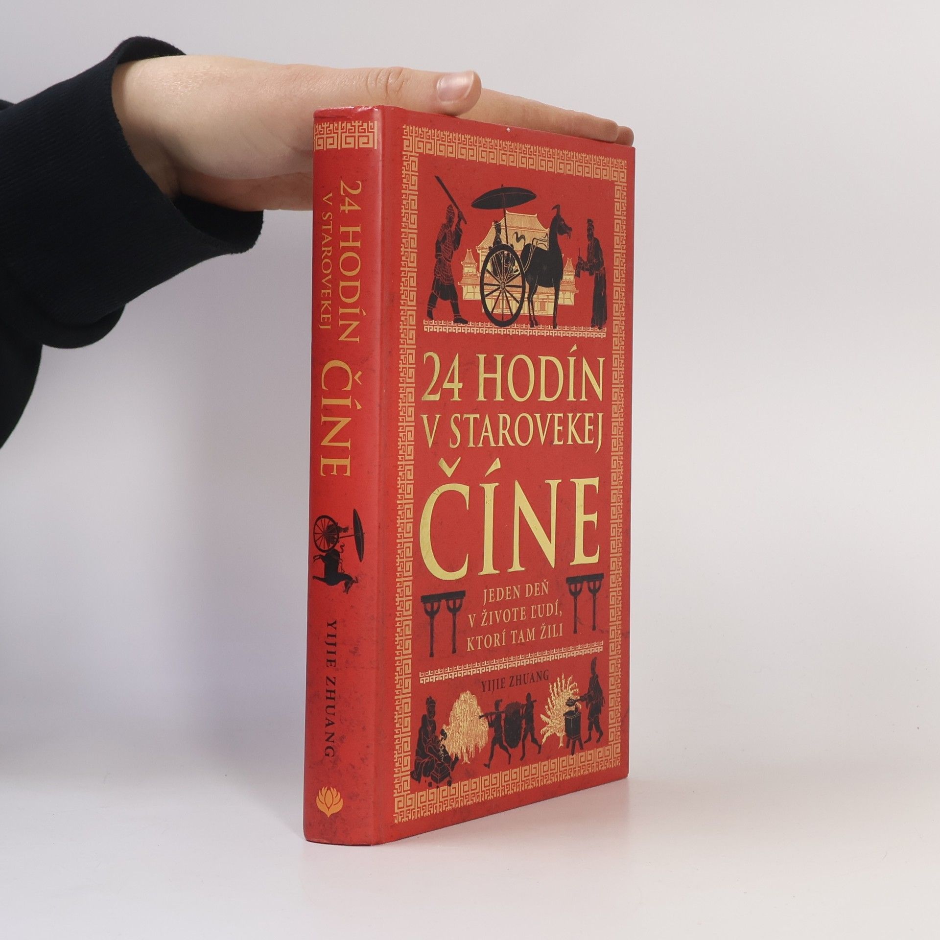 Yijie Zhuang 24 hodín v starovekej Číne