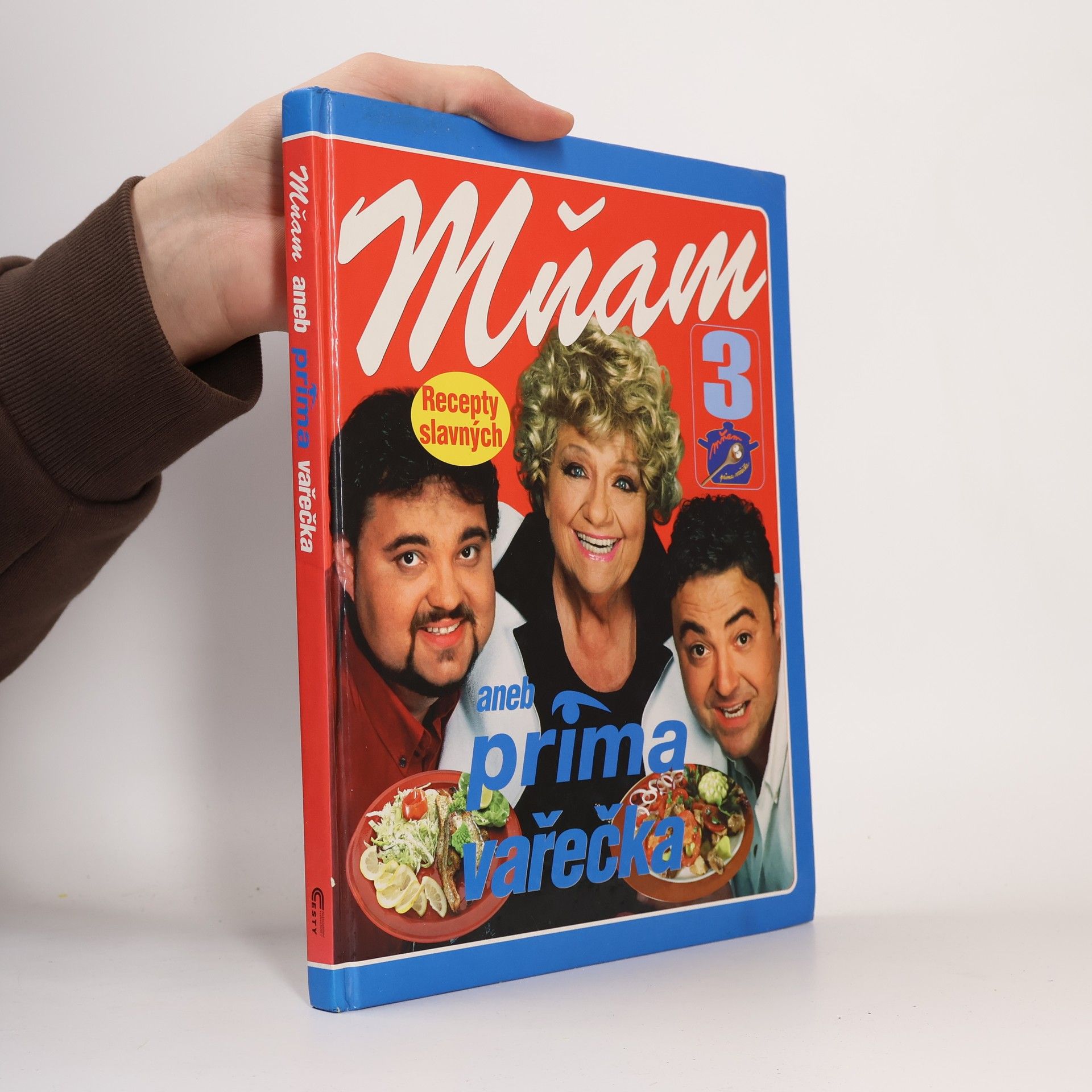 Stojan Černodrinski Mňam, aneb, Prima vařečka 3