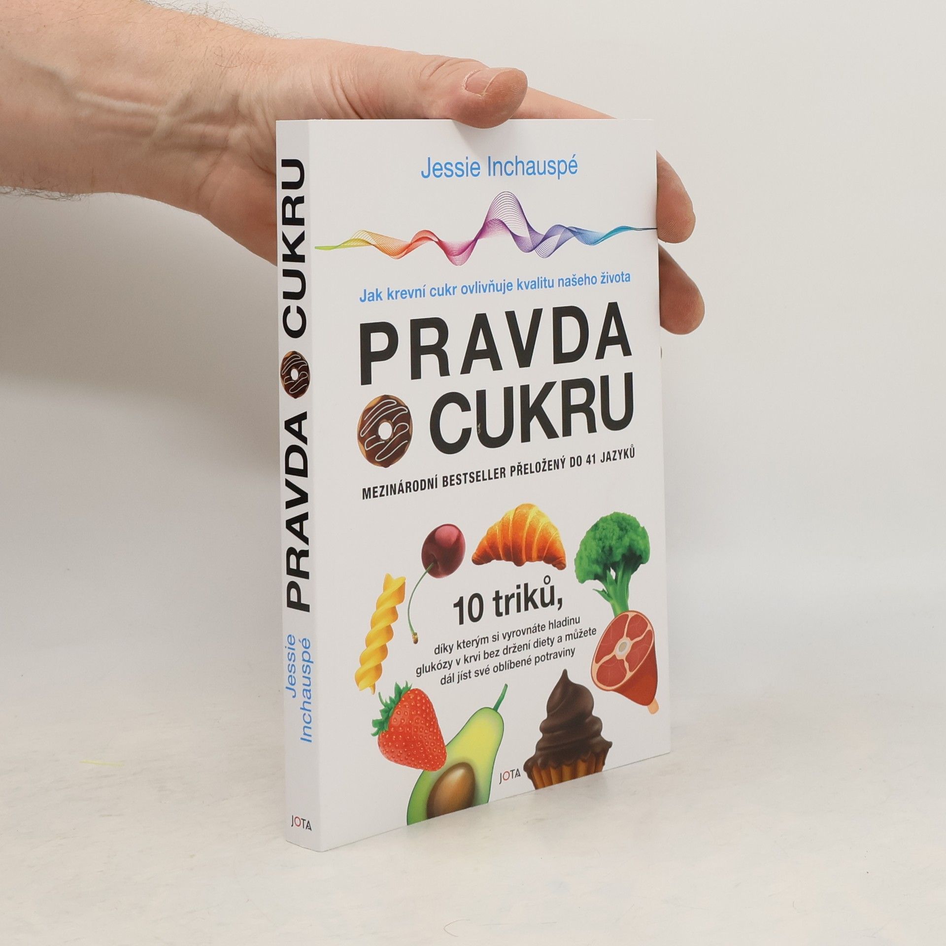 Jessie Inchauspé Pravda o cukru