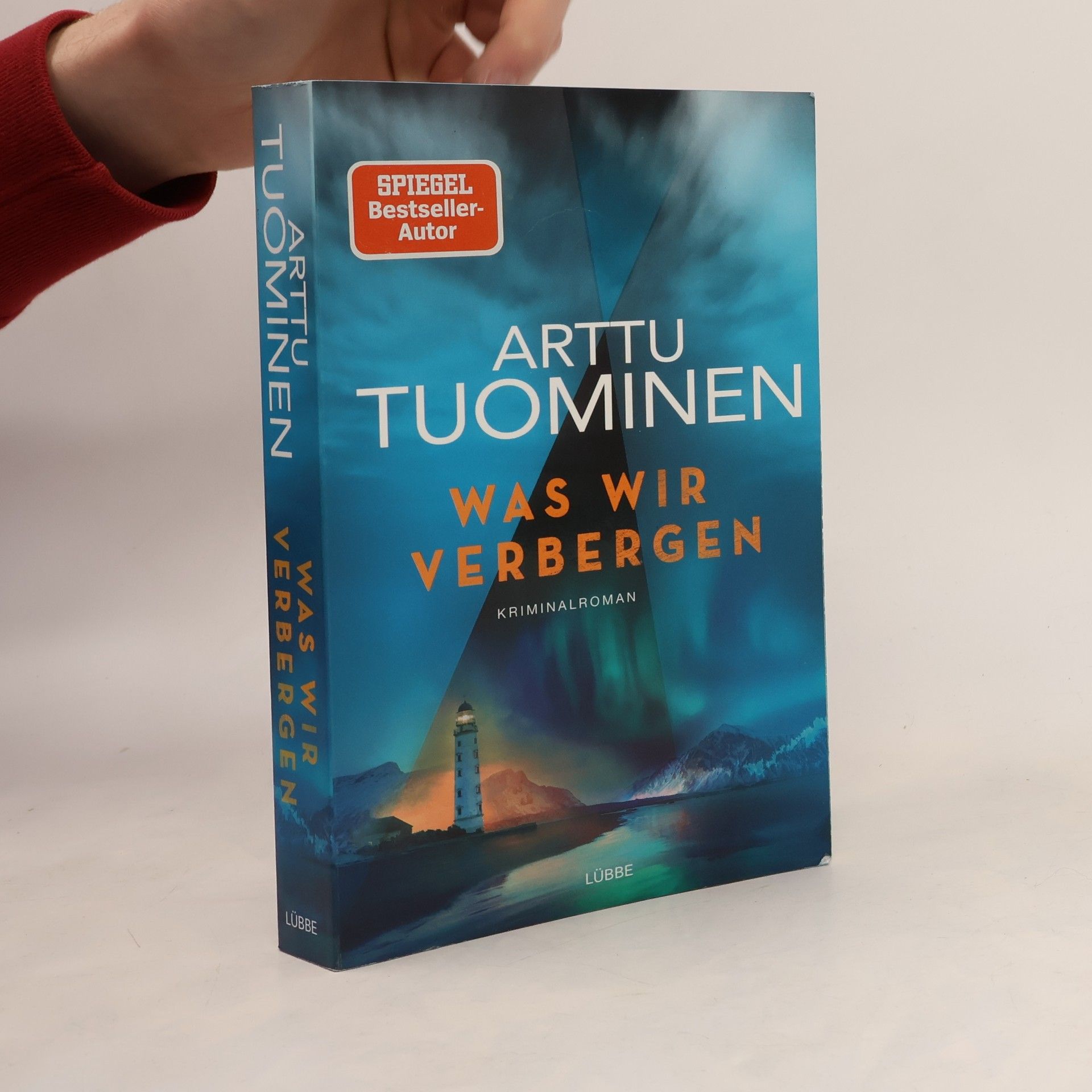 Arttu Tuominen Was wir verbergen