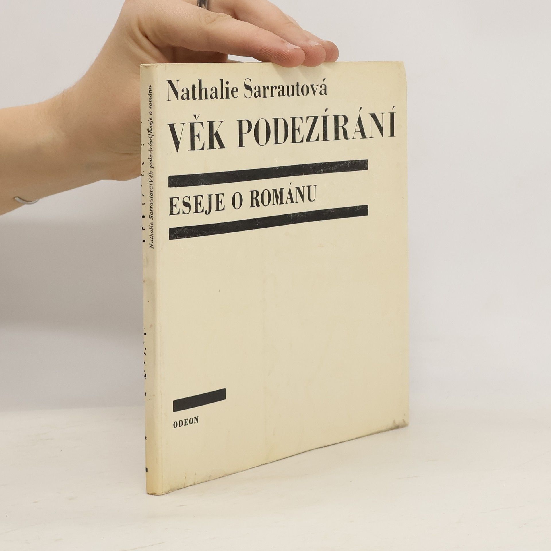 Nathalie Sarraute Věk podezírání. Eseje o románu