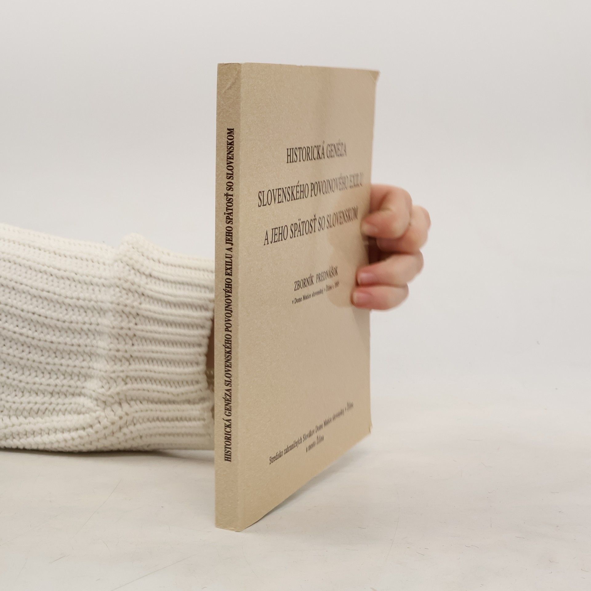 Historická genéza slovenského povojnového exilu a jeho spätosť so Slovenskom