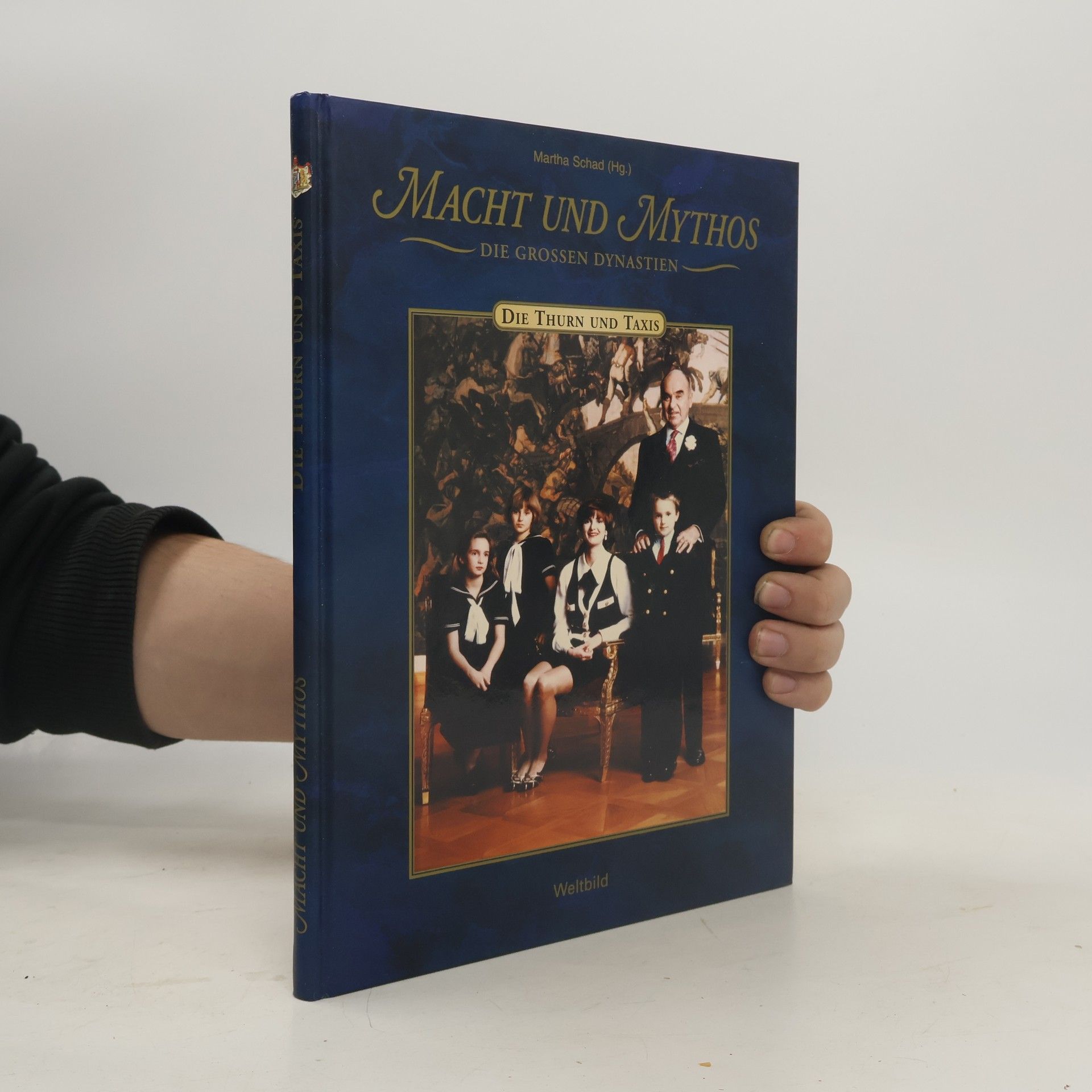 Martha Schad Macht und Mythos. Die grossen Dynastien