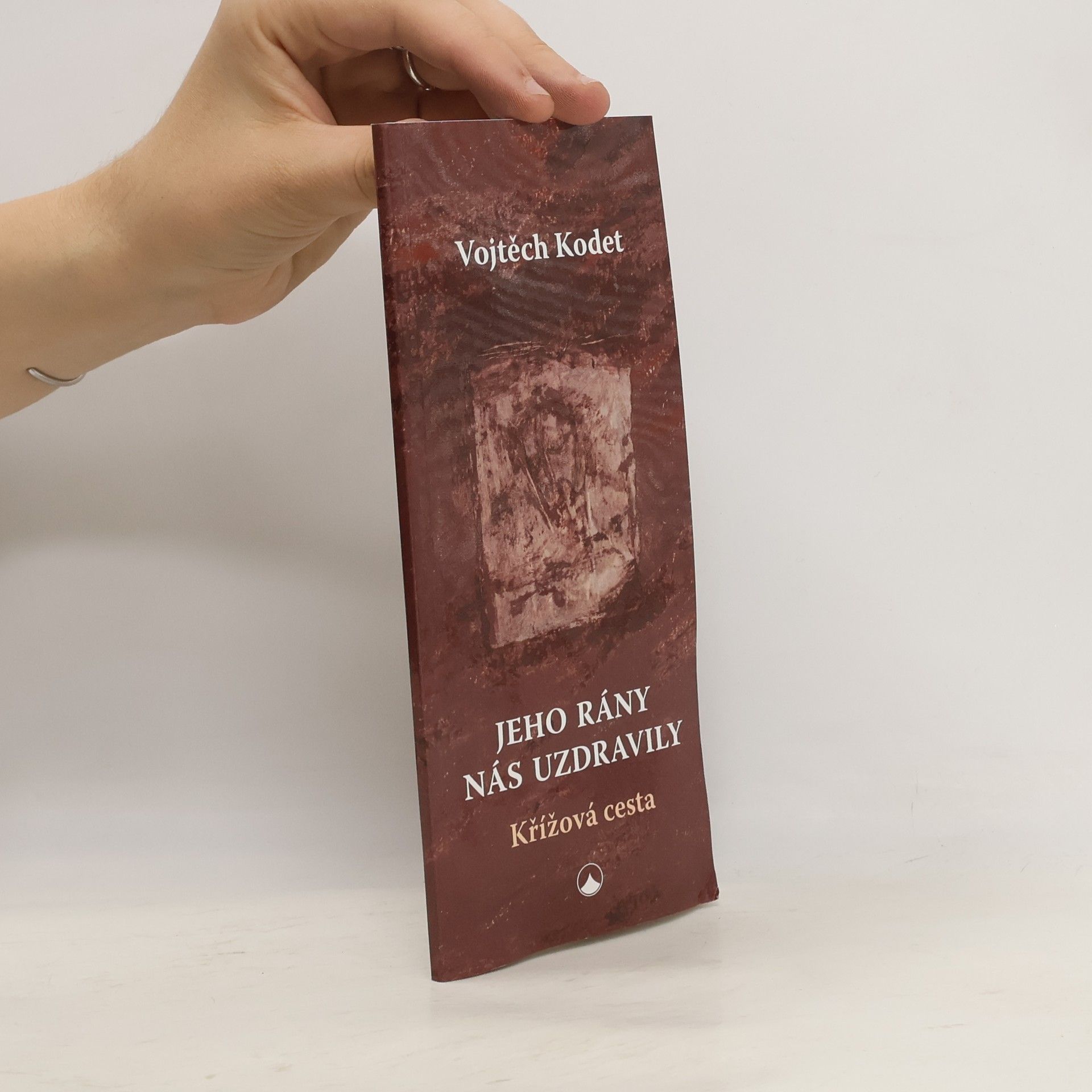 Jeho rány nás uzdravily