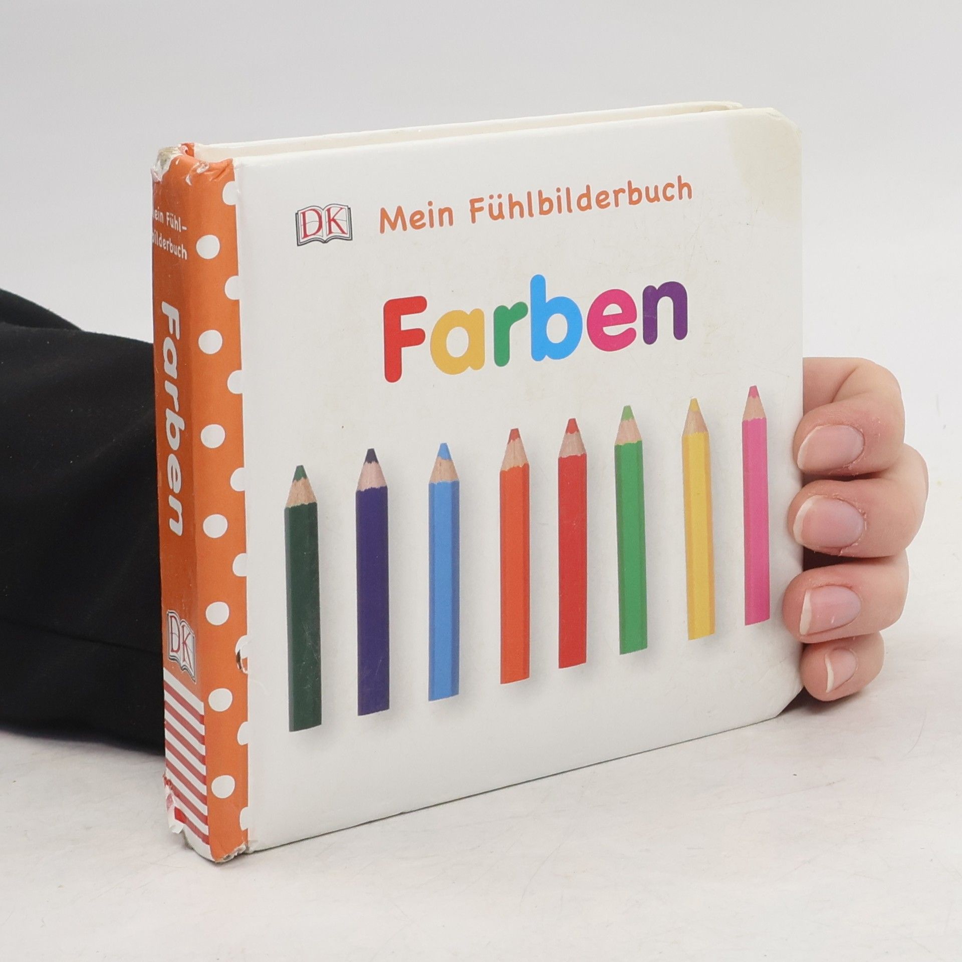 Various authors Mein Fühlbilderbuch. Farben