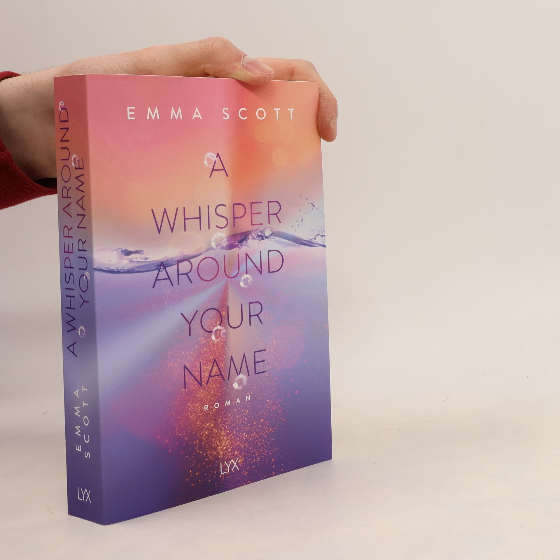 Emma Scott A Whisper Around Your Name