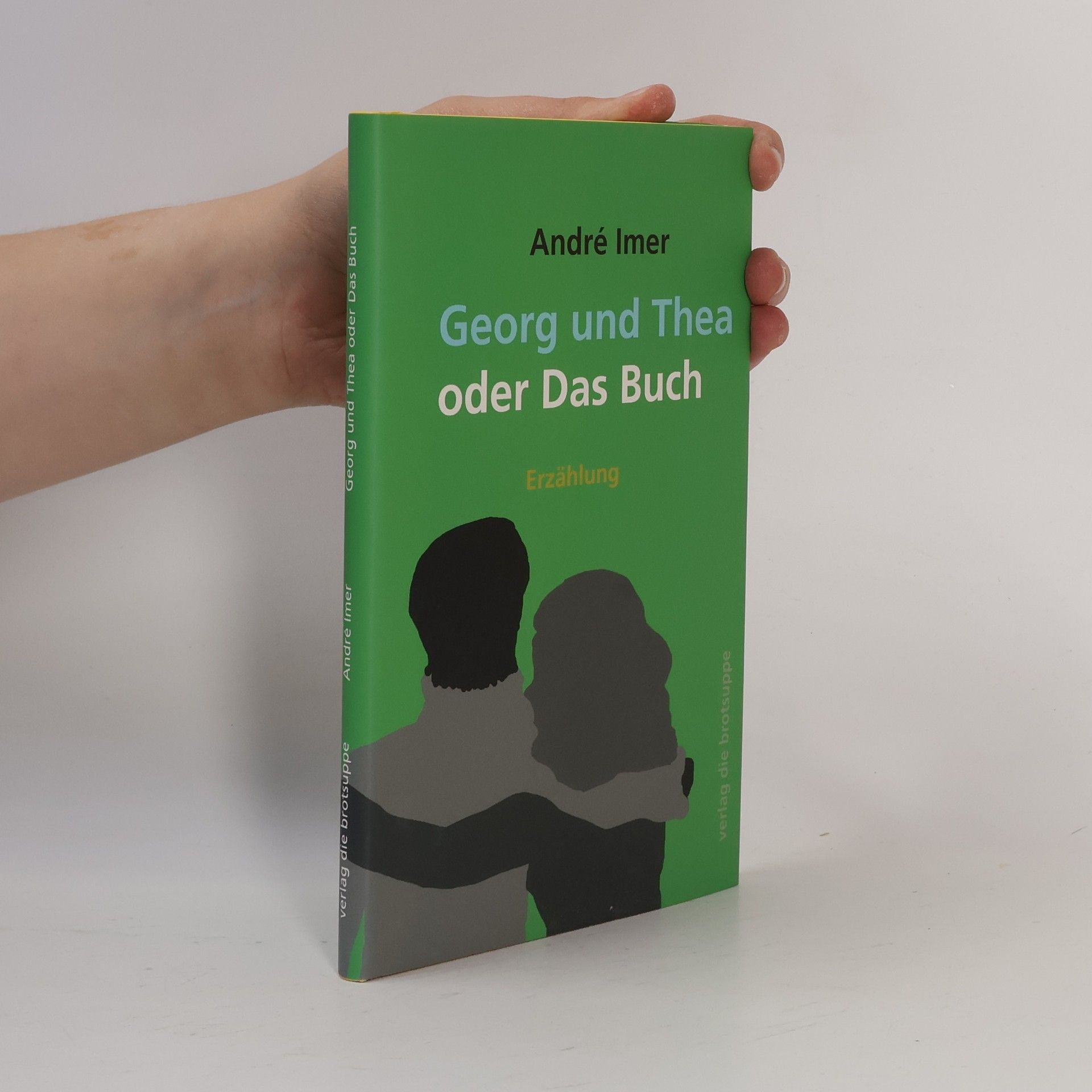 Andre Imer Georg und Thea oder Das Buch