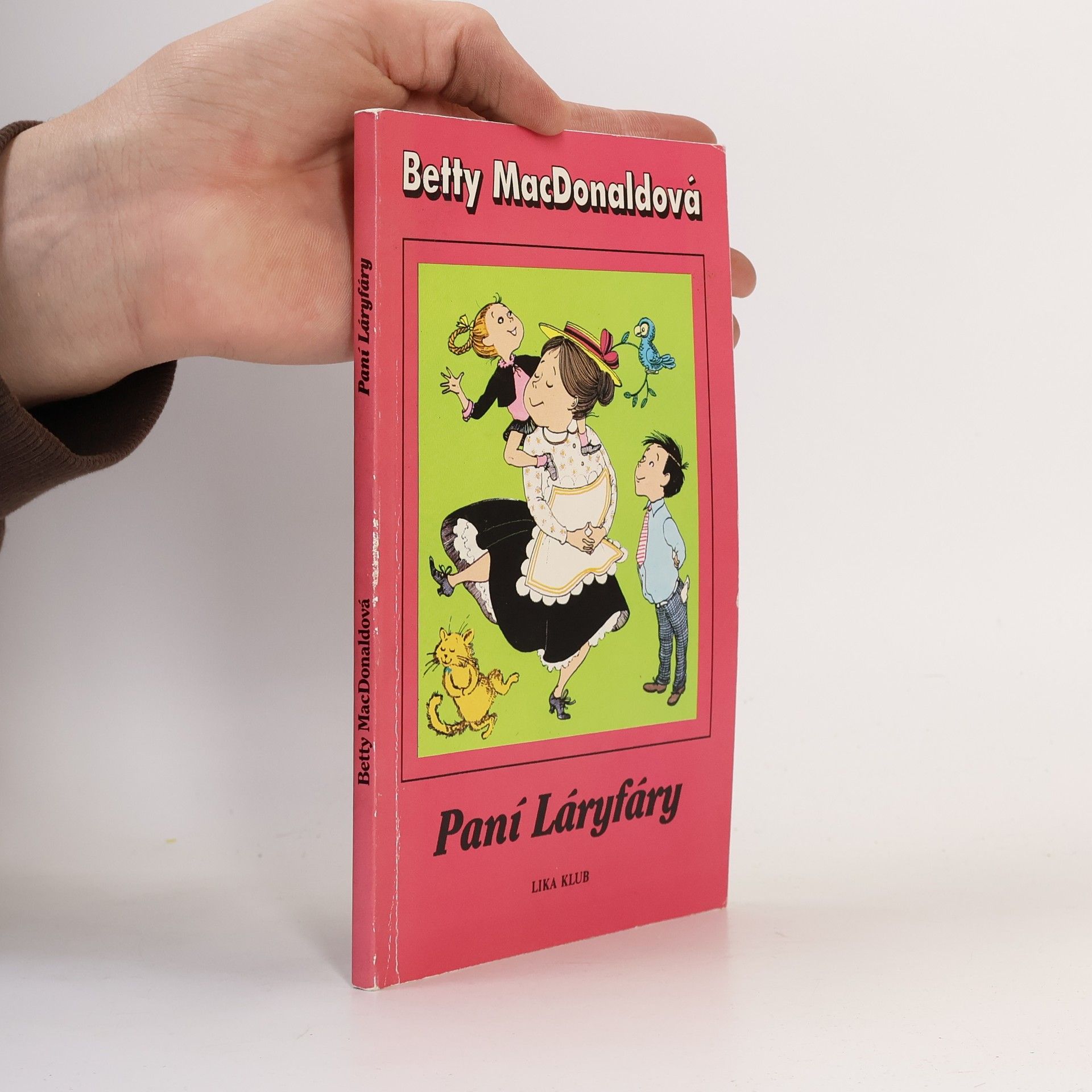 Betty MacDonald Paní Láryfáry