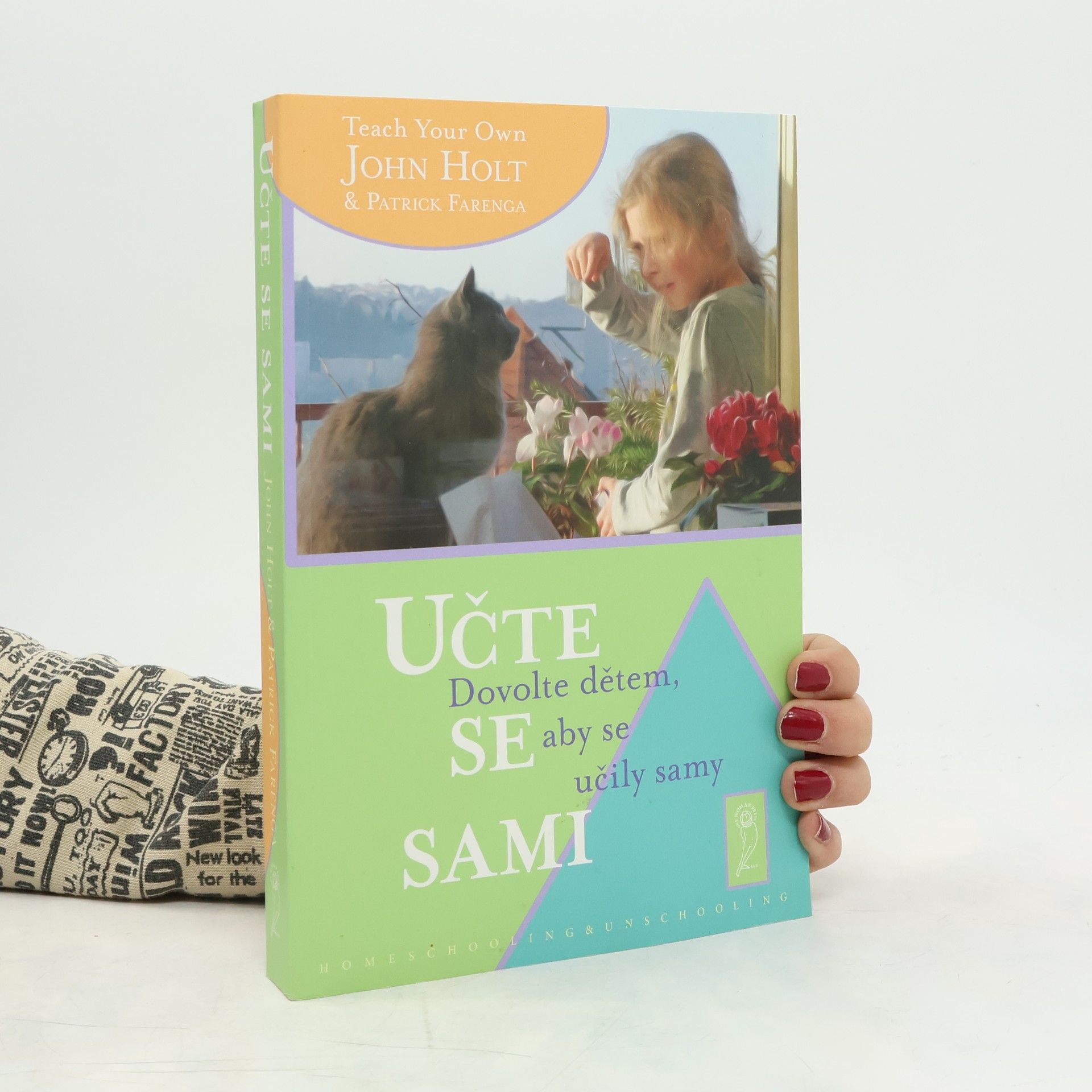 John Caldwell Holt Učte se sami - Dovolte dětem, aby se učily sami