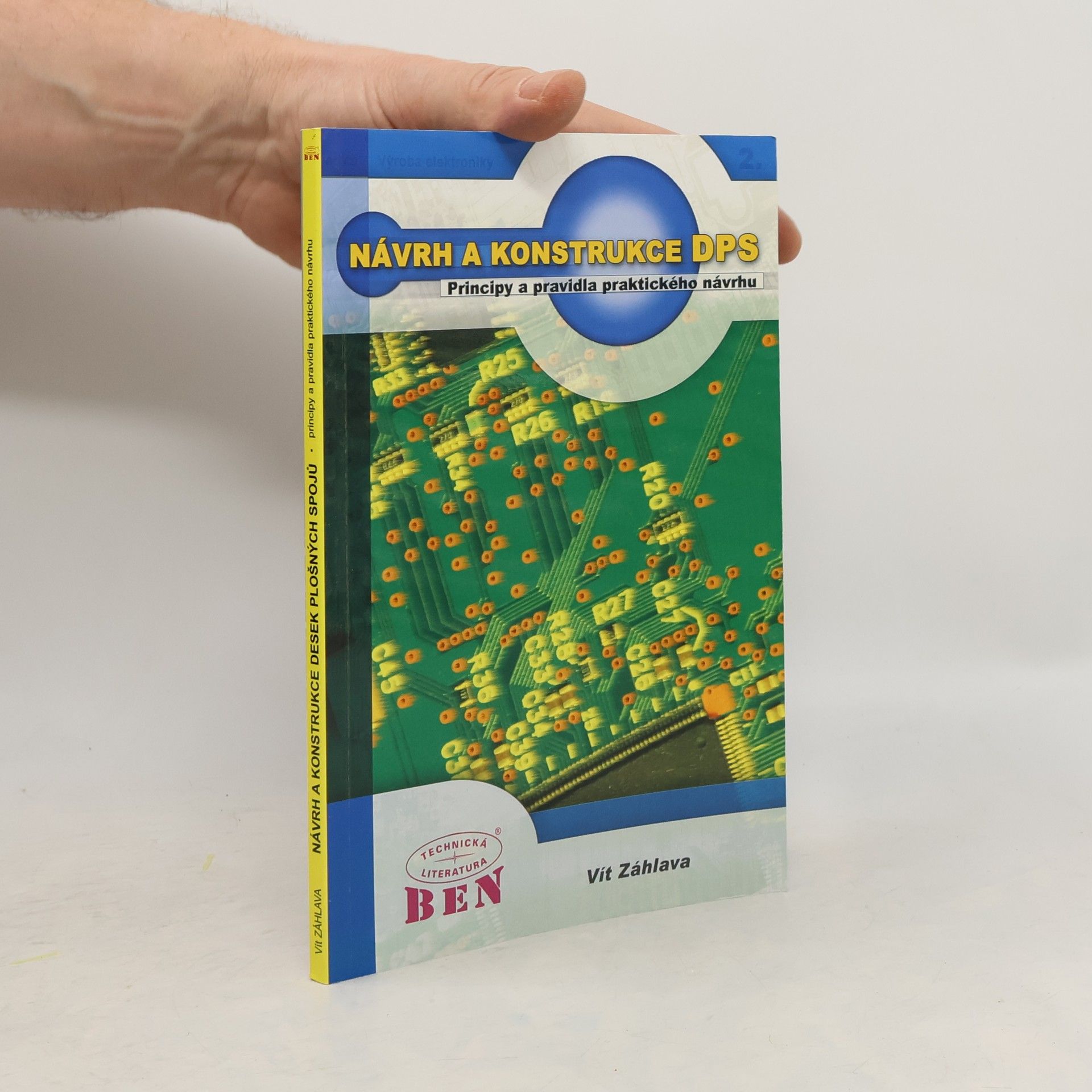 Návrh a konstrukce desek plošných spojů : principy a pravidla praktického návrhu