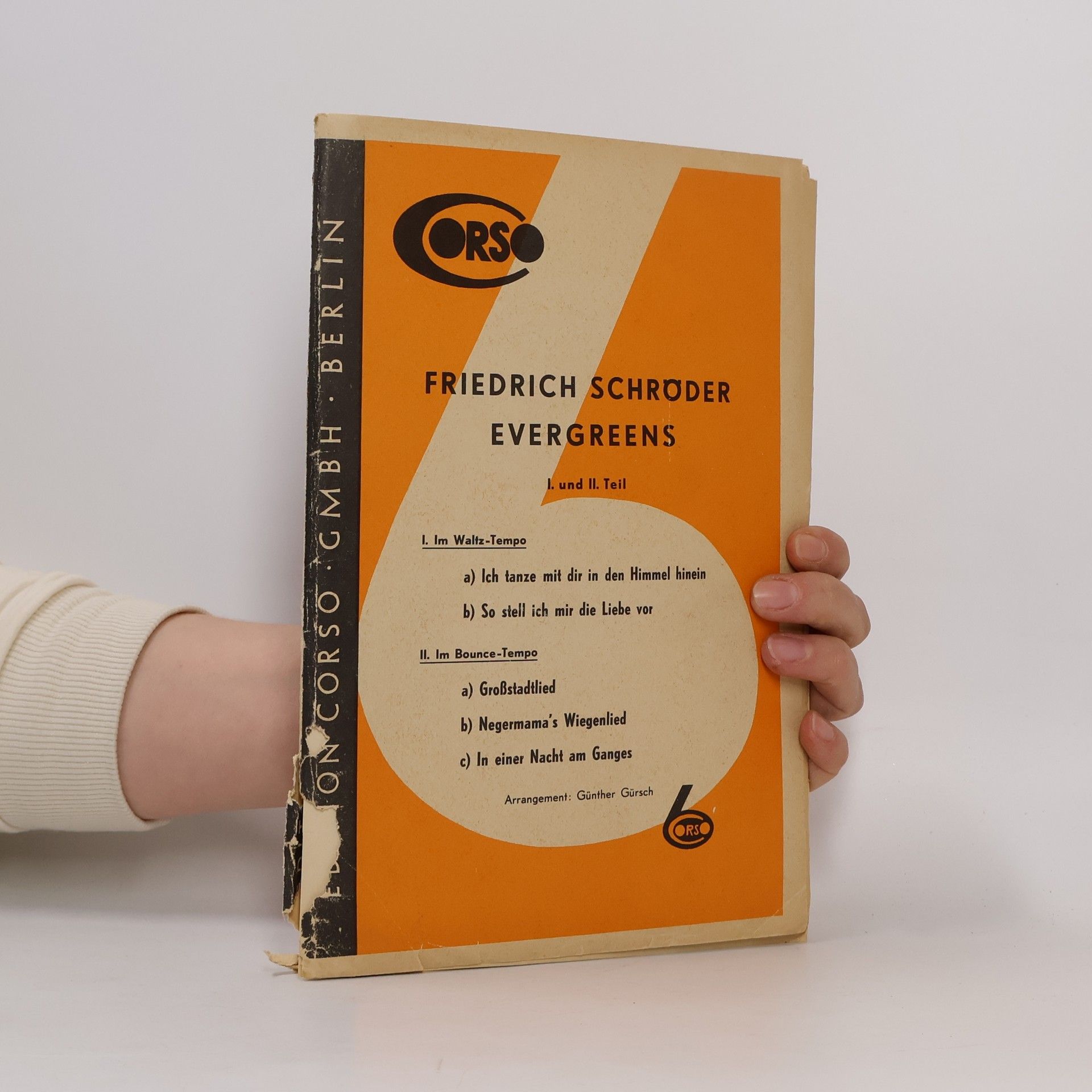 Collectif d'auteurs Friedrich Schröder Evergreens I. und II. Teil