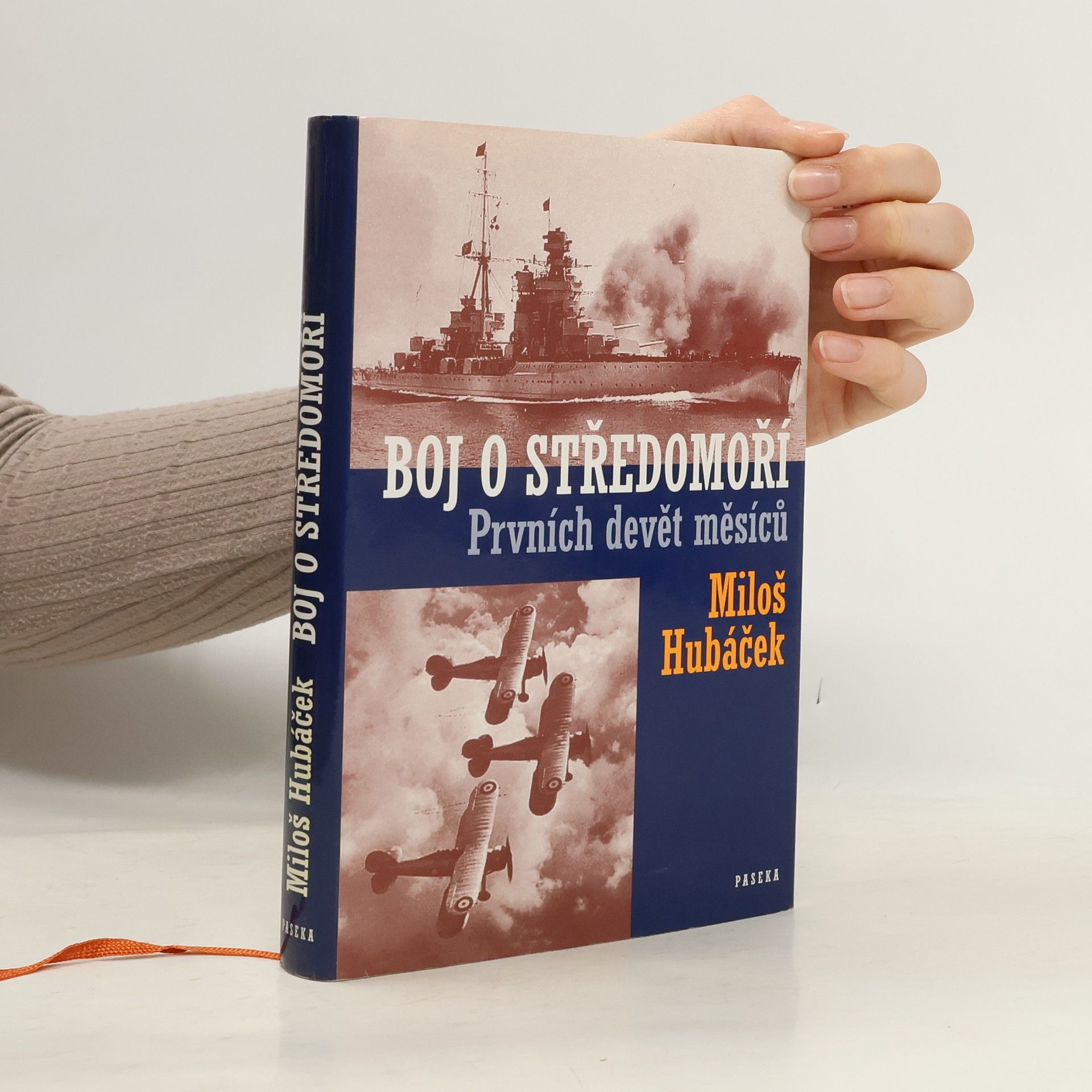 Miloš Hubáček Boj o Středomoří : prvních devět měsíců