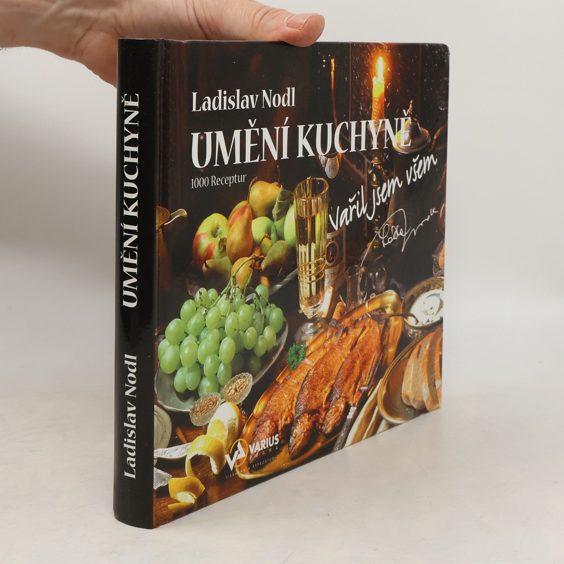 Umění kuchyně : vařil jsem všem : 1000 receptur