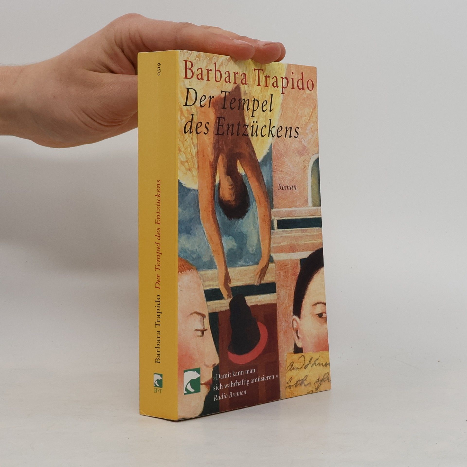 Barbara Trapido Der Tempel des Entzückens