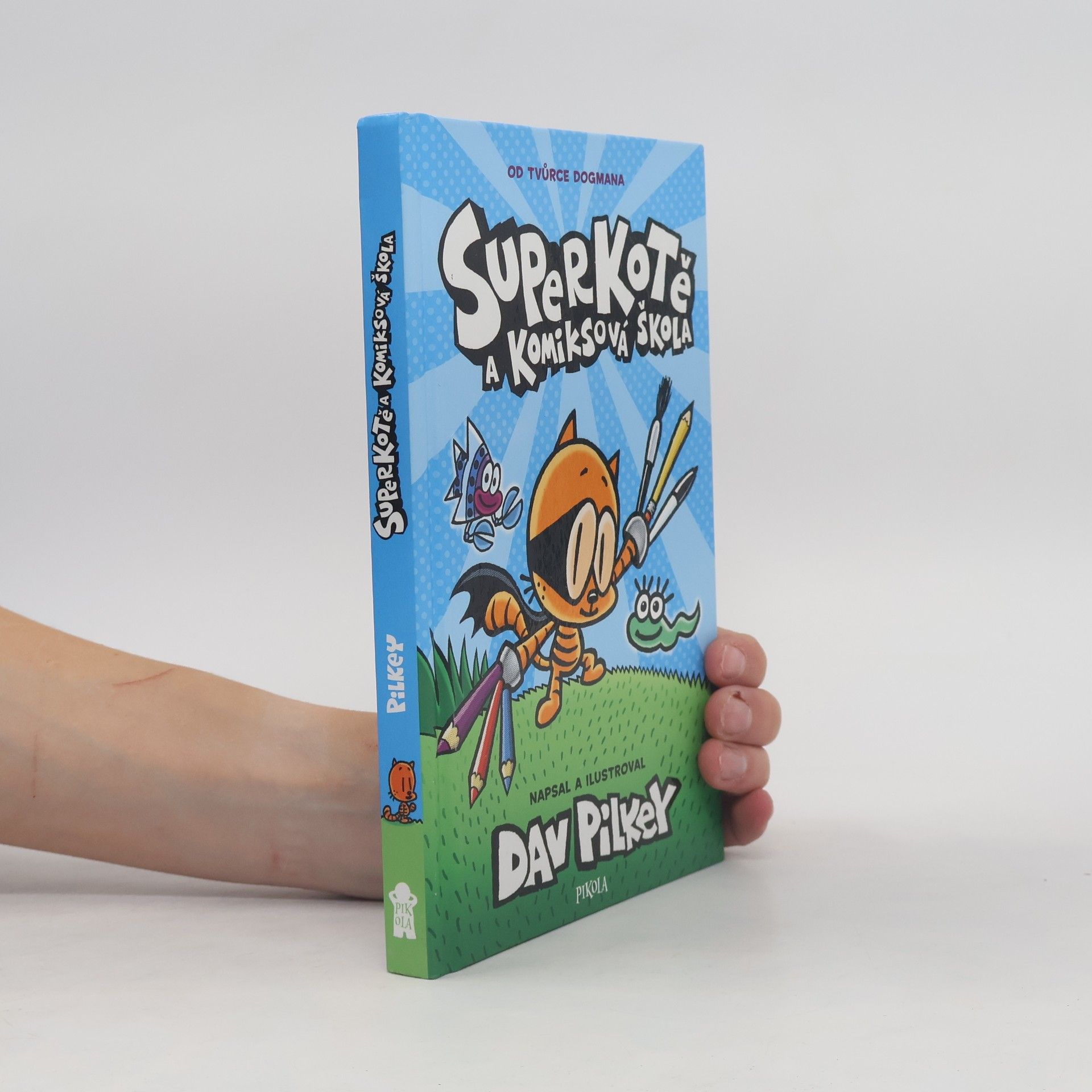 Dav Pilkey Superkotě a komiksová škola. 1.